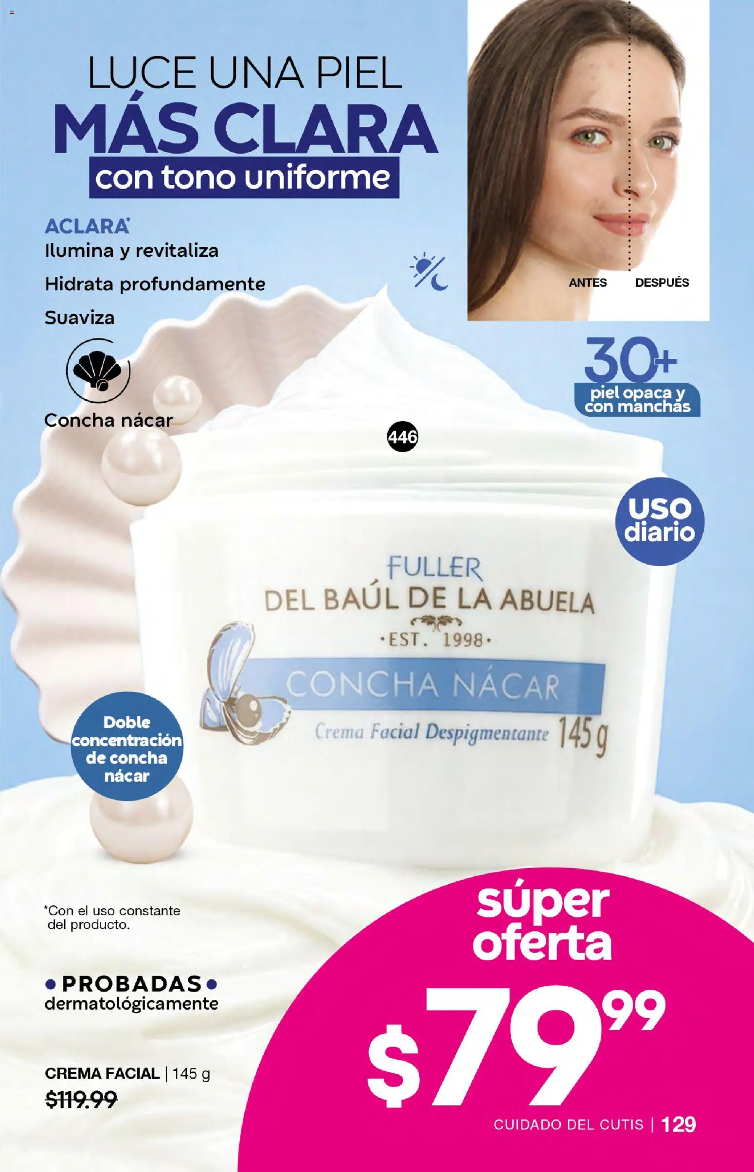 Nuevas ofertas de Fuller válidas en toda la República Mexicana desde el 07.01.2026. ¡Encuentra las mejores ofertas en Fuller campaña 20 2026! | Página: 129 | Productos: Crema