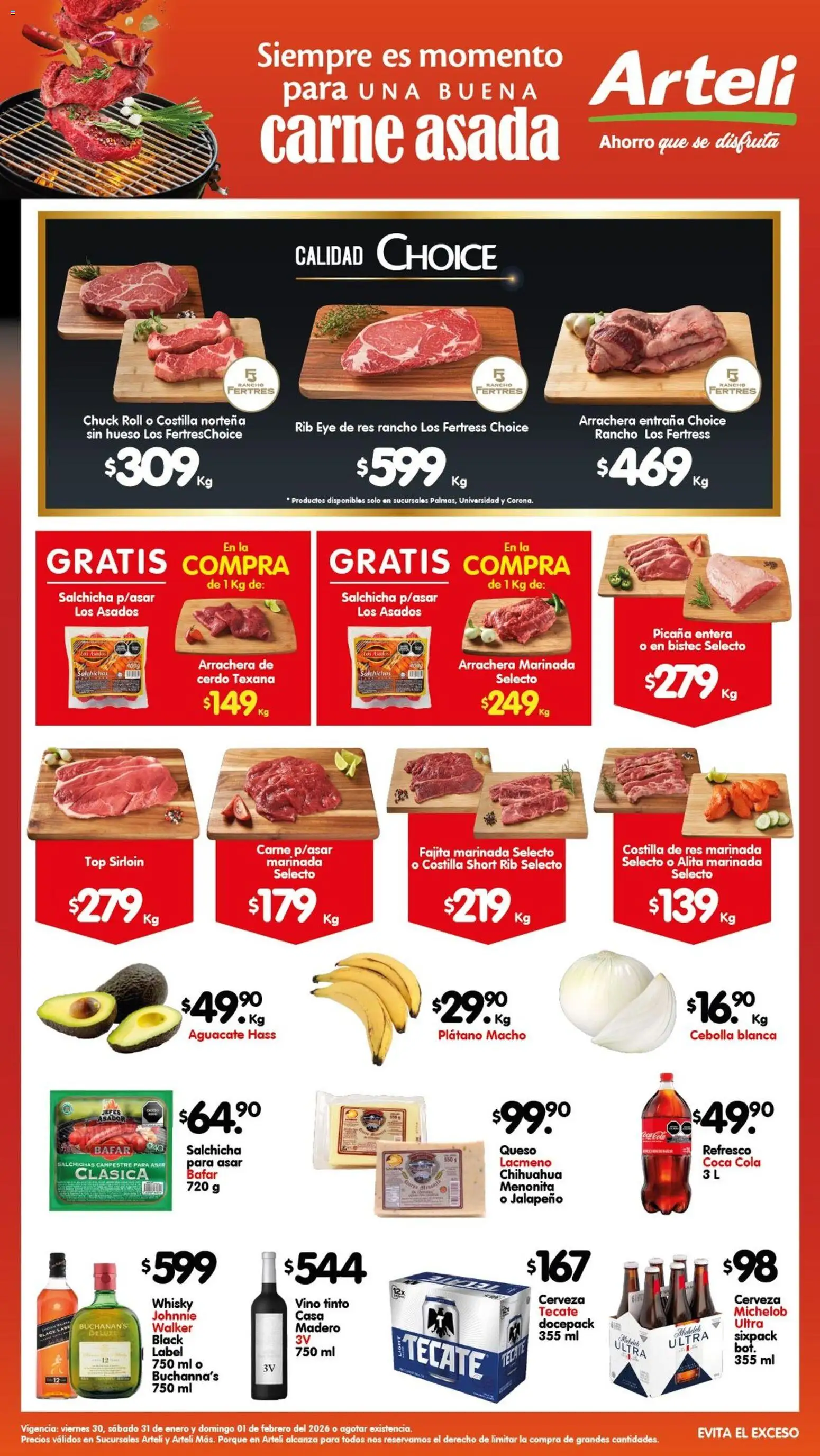 Nuevas ofertas de Arteli válidas en toda la República Mexicana desde el 30.01.2026. ¡Encuentra las mejores ofertas en Arteli folleto Carnita Asada Valles! | Página: 1 | Productos: Plátano, Cerveza, Vino, Short