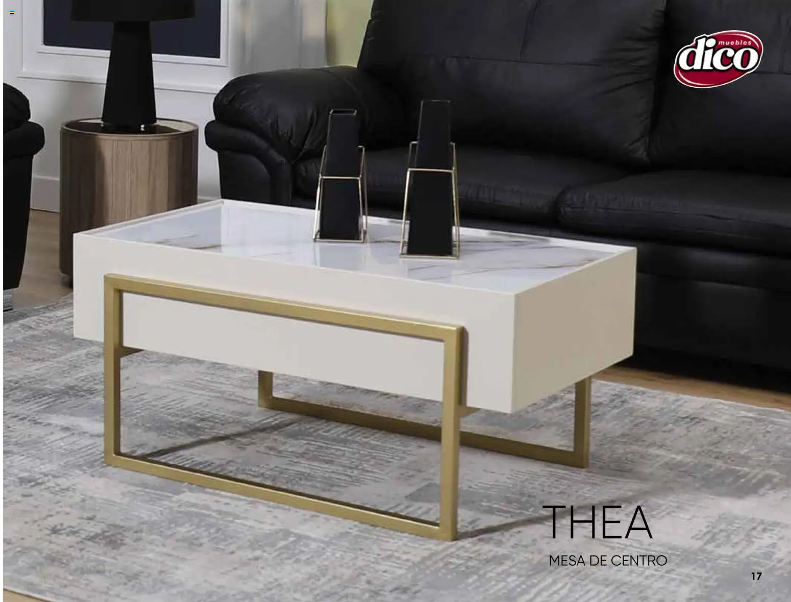 Nuevas ofertas de Muebles Dico válidas en toda la República Mexicana desde el 07.11.2025. ¡Encuentra las mejores ofertas en Muebles Dico catálogo Colección Casa Anahí! | Página: 17 | Productos: Mesa de centro, Mesa