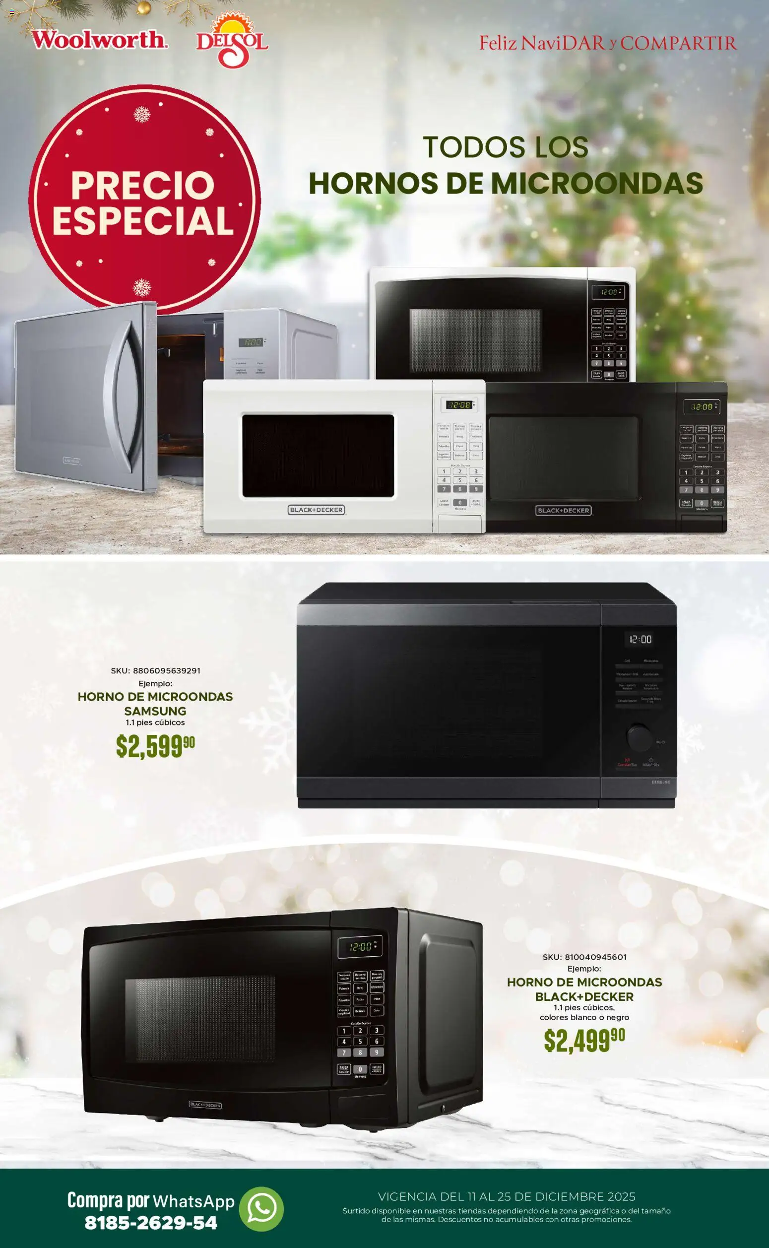 Nuevas ofertas de Del Sol y Woolworth válidas en toda la República Mexicana desde el 11.12.2025. ¡Encuentra las mejores ofertas en Del Sol y Woolworth catálogo! | Página: 26 | Productos: Horno, Microondas