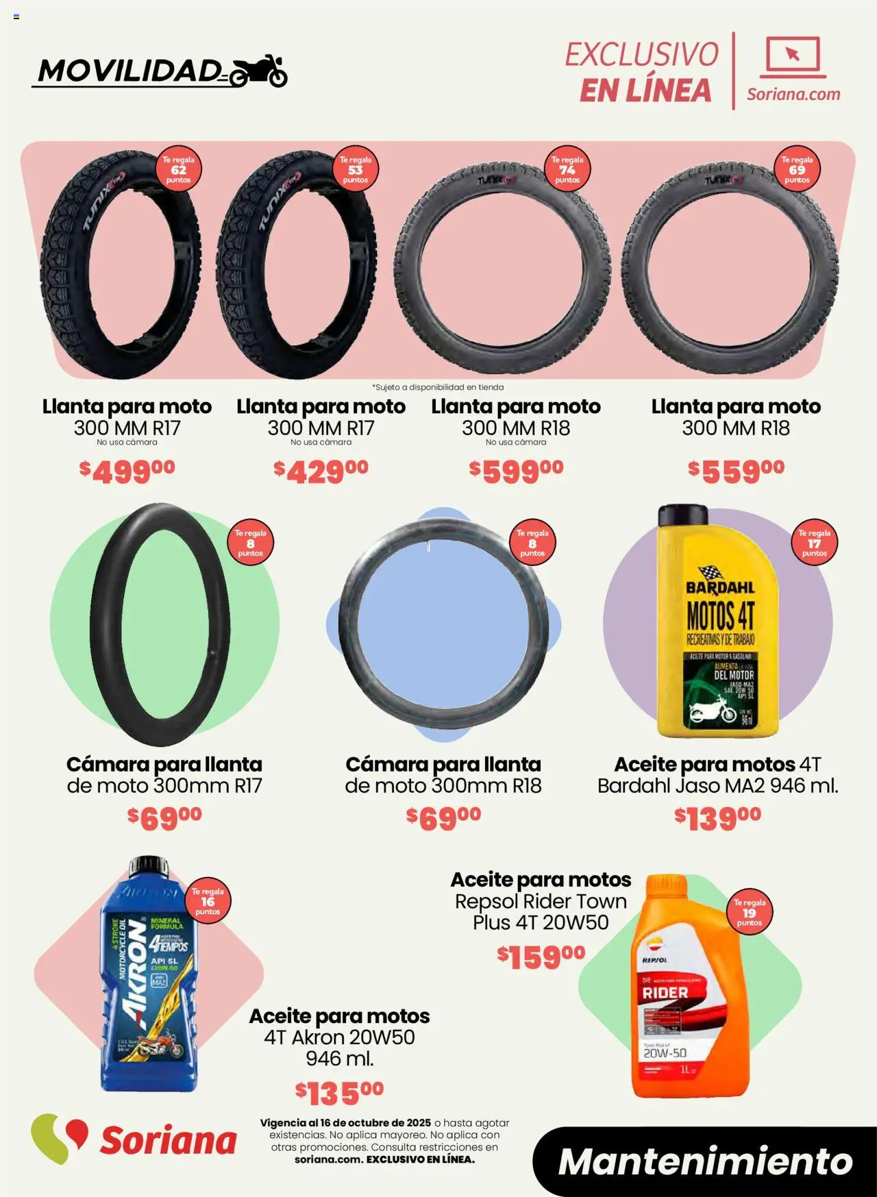 Nuevas ofertas de Soriana válidas en toda la República Mexicana desde el 04.10.2025. ¡Encuentra las mejores ofertas en Soriana - Motos y más Exclusivo en línea! | Página: 17 | Productos: Aceite, Cámara, Té