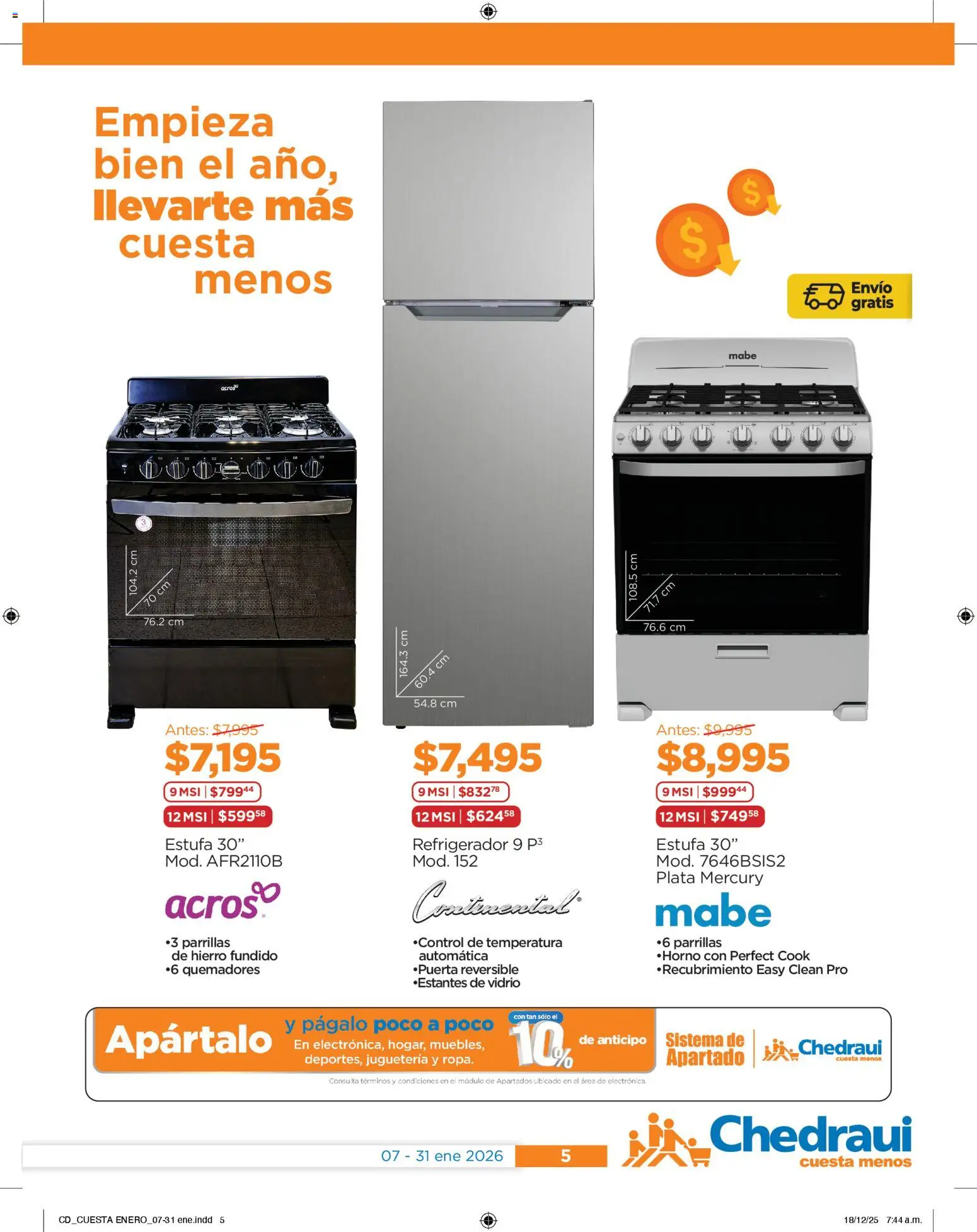 Nuevas ofertas de Chedraui válidas en toda la República Mexicana desde el 07.01.2026. ¡Encuentra las mejores ofertas en Chedraui folleto Cuesta menos llevarte más! | Página: 5 | Productos: Refrigerador