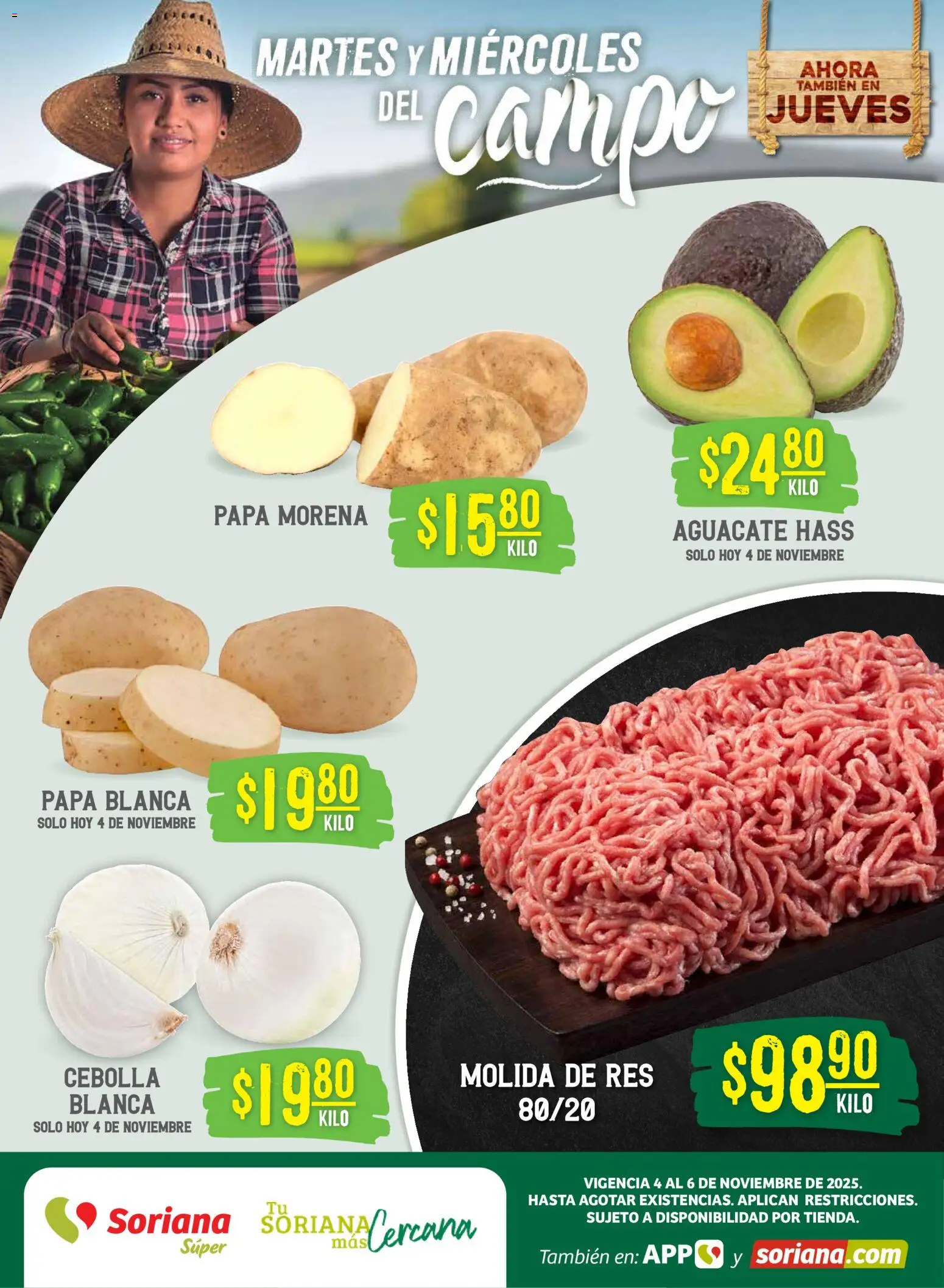Nuevas ofertas de Soriana válidas en toda la República Mexicana desde el 04.11.2025. ¡Encuentra las mejores ofertas en Soriana - Martes y Miércoles del Campo Súper: Tijuana, Mexicali, Ensenada, San Luis Río Colorado y Tecate! | Página: 1 | Productos: Cebolla, Papa, Aguacate, Res