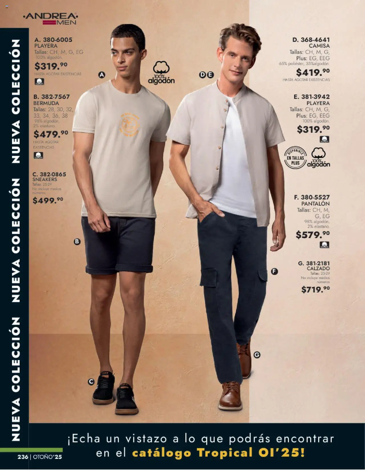 Nuevas ofertas de Andrea válidas en toda la República Mexicana desde el 24.08.2025. ¡Encuentra las mejores ofertas en Andrea - Catálogo Vestir Caballero! | Página: 74 | Productos: Camisa, Algodón, Playera, Bermuda