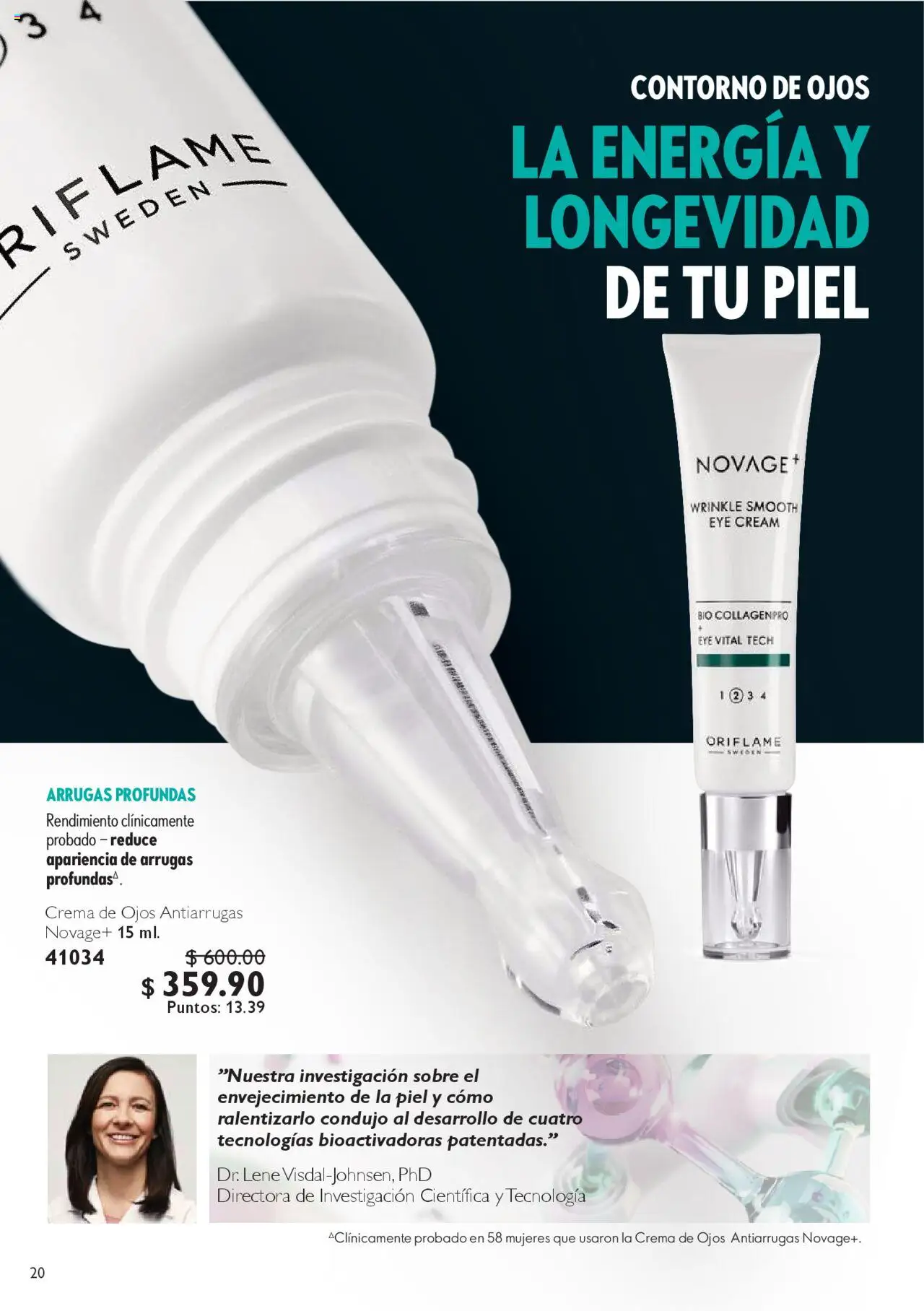 Nuevas ofertas de Oriflame válidas en toda la República Mexicana desde el 04.10.2025. ¡Encuentra las mejores ofertas en Oriflame - Campaña 14 2025! | Página: 20 | Productos: Contorno de ojos, Crema, Contorno, Sobre