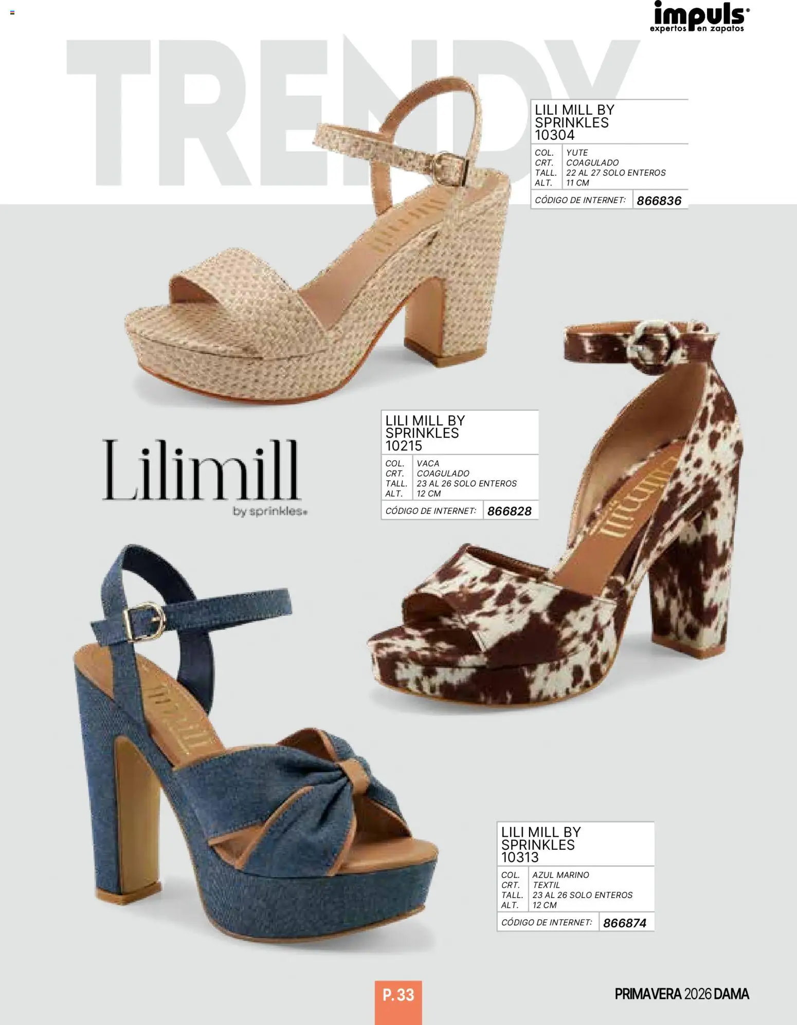 Nuevas ofertas de Impuls válidas en toda la República Mexicana desde el 01.01.2026. ¡Encuentra las mejores ofertas en Impuls catálogo Primavera! | Página: 35 | Productos: Zapatos