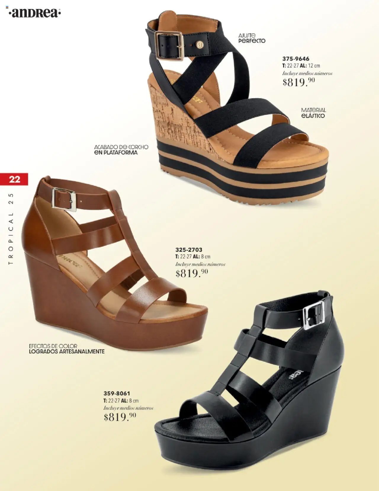Nuevas ofertas de Andrea válidas en toda la República Mexicana desde el 17.08.2025. ¡Encuentra las mejores ofertas en Andrea - Catálogo Tropical Otoño / Invierno! | Página: 22