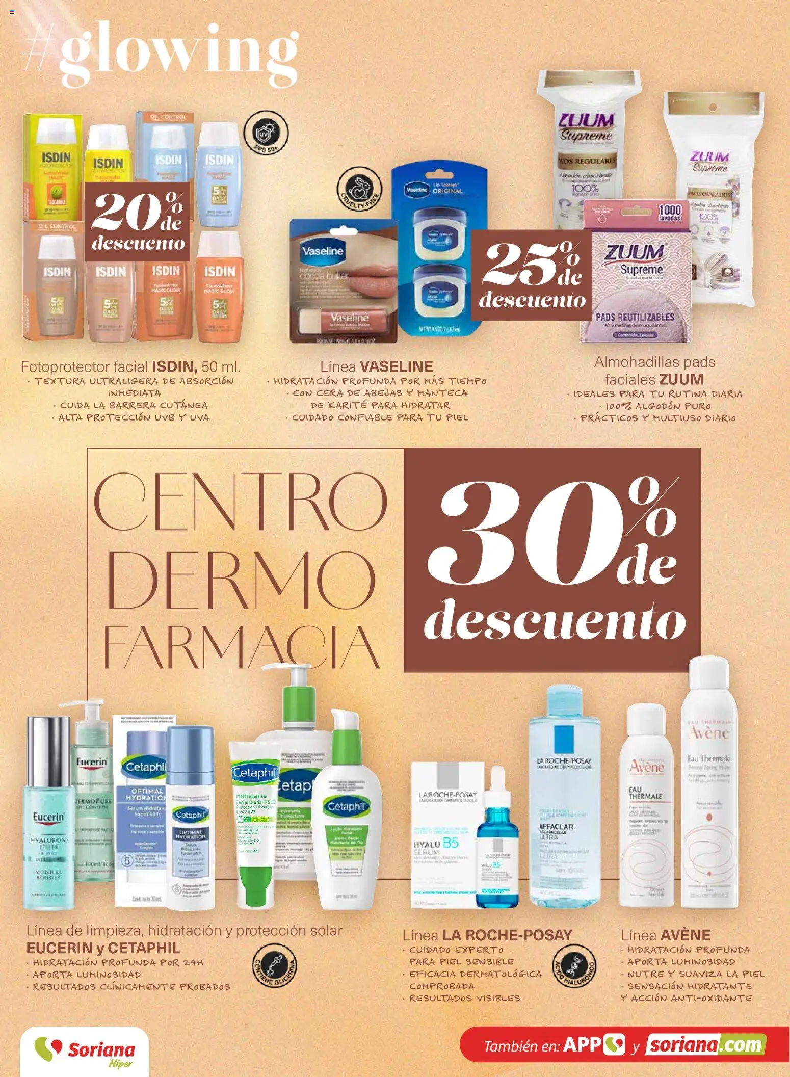 Nuevas ofertas de Soriana válidas en toda la República Mexicana desde el 26.02.2026. ¡Encuentra las mejores ofertas en Soriana - Glowing Descubre tu belleza Híper Nacional! | Página: 20 | Productos: Serum, Uva, Cera, Algodón