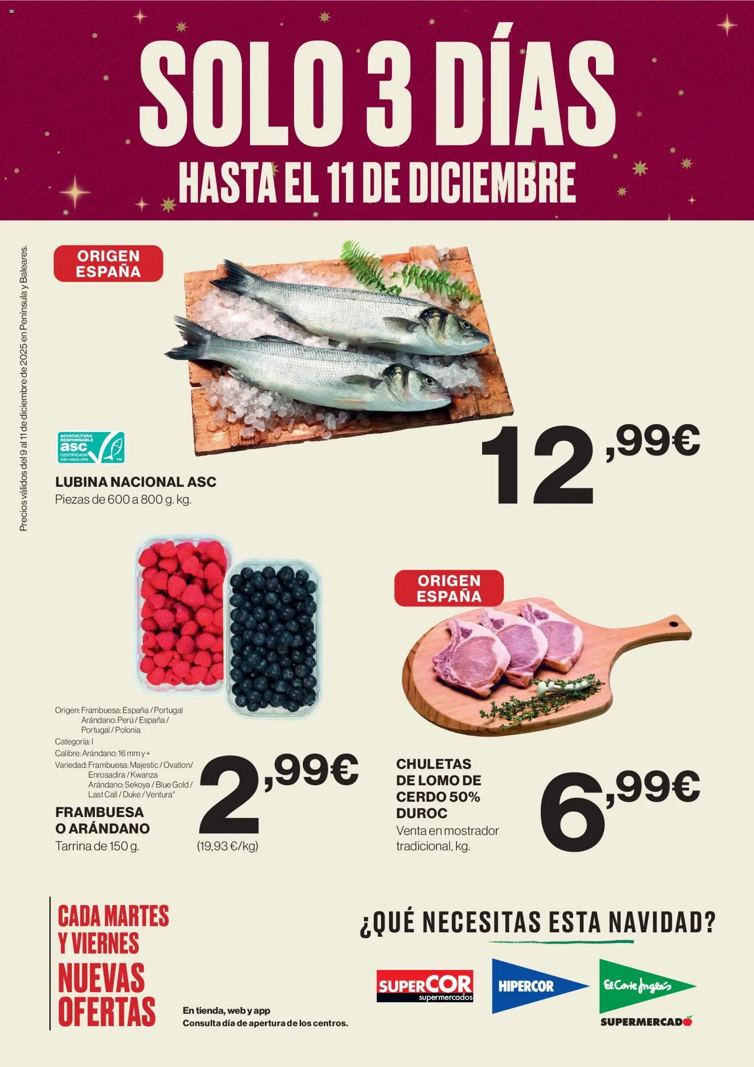 Nuevas ofertas de El Corte Inglés válidas en toda la República Mexicana desde el 09.12.2025. ¡Encuentra las mejores ofertas en El Corte Inglés catálogo! | Página: 1 | Productos: Cerdo