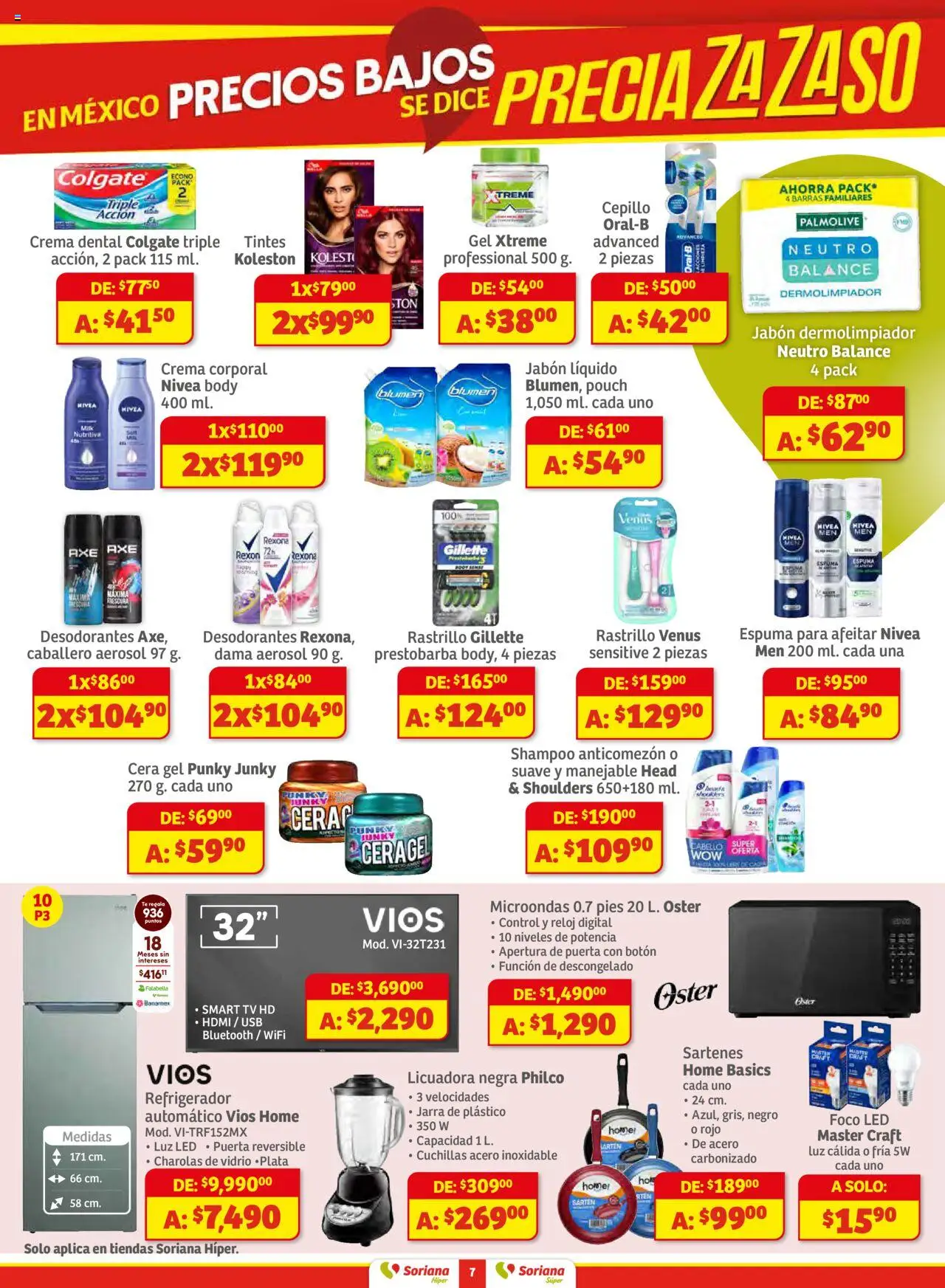 Nuevas ofertas de Soriana válidas en toda la República Mexicana desde el 16.10.2025. ¡Encuentra las mejores ofertas en Soriana - Preciazazaso Súper: Frontera Chih, Coah, Tamaulipas! | Página: 7 | Productos: Cera, Reloj, Crema corporal, Jabón