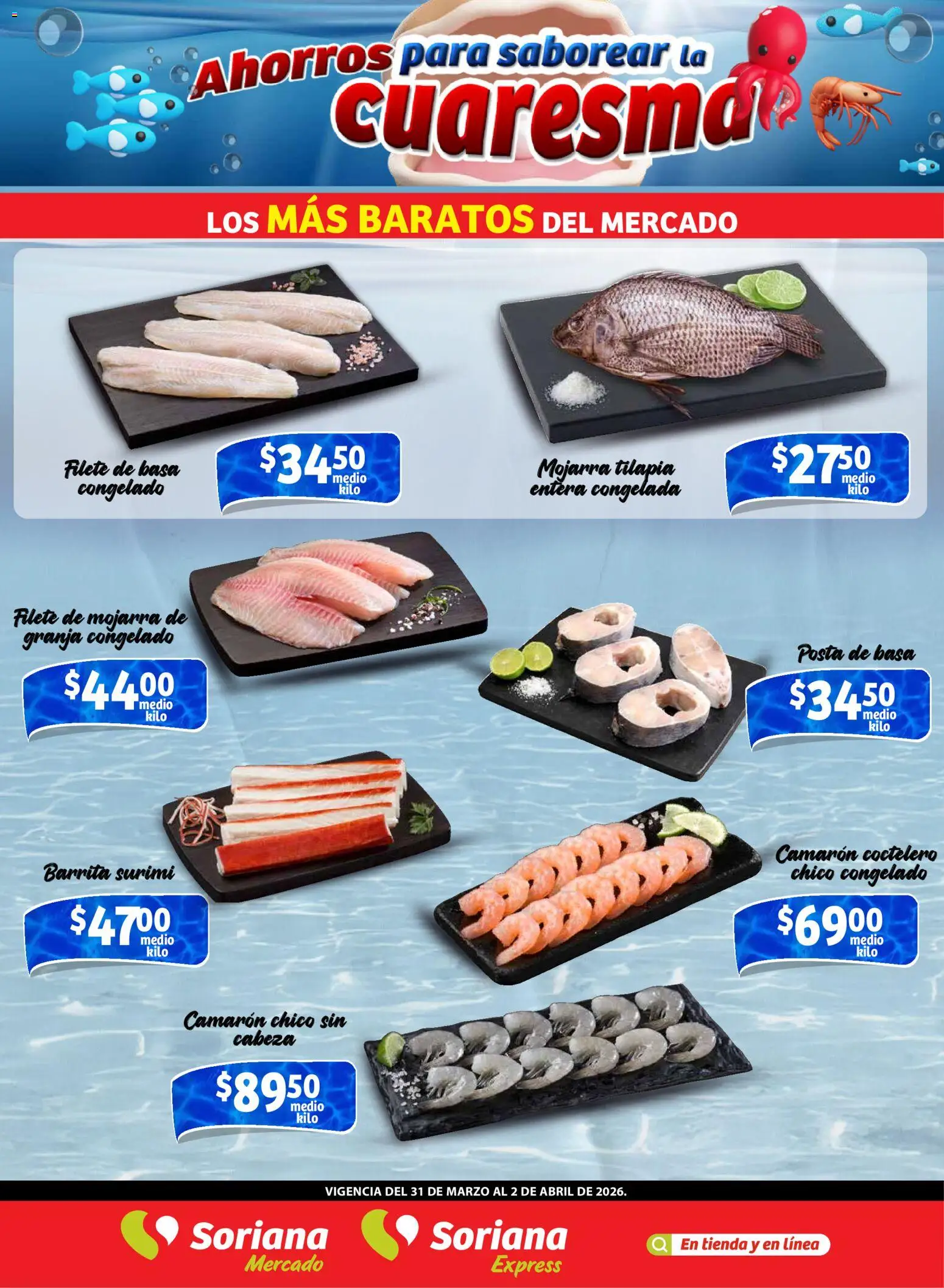 Nuevas ofertas de Soriana válidas en toda la República Mexicana desde el 31.03.2026. ¡Encuentra las mejores ofertas en Soriana Frescos del Mandado Mercado: Coah, Chih y Dur! | Página: 2
