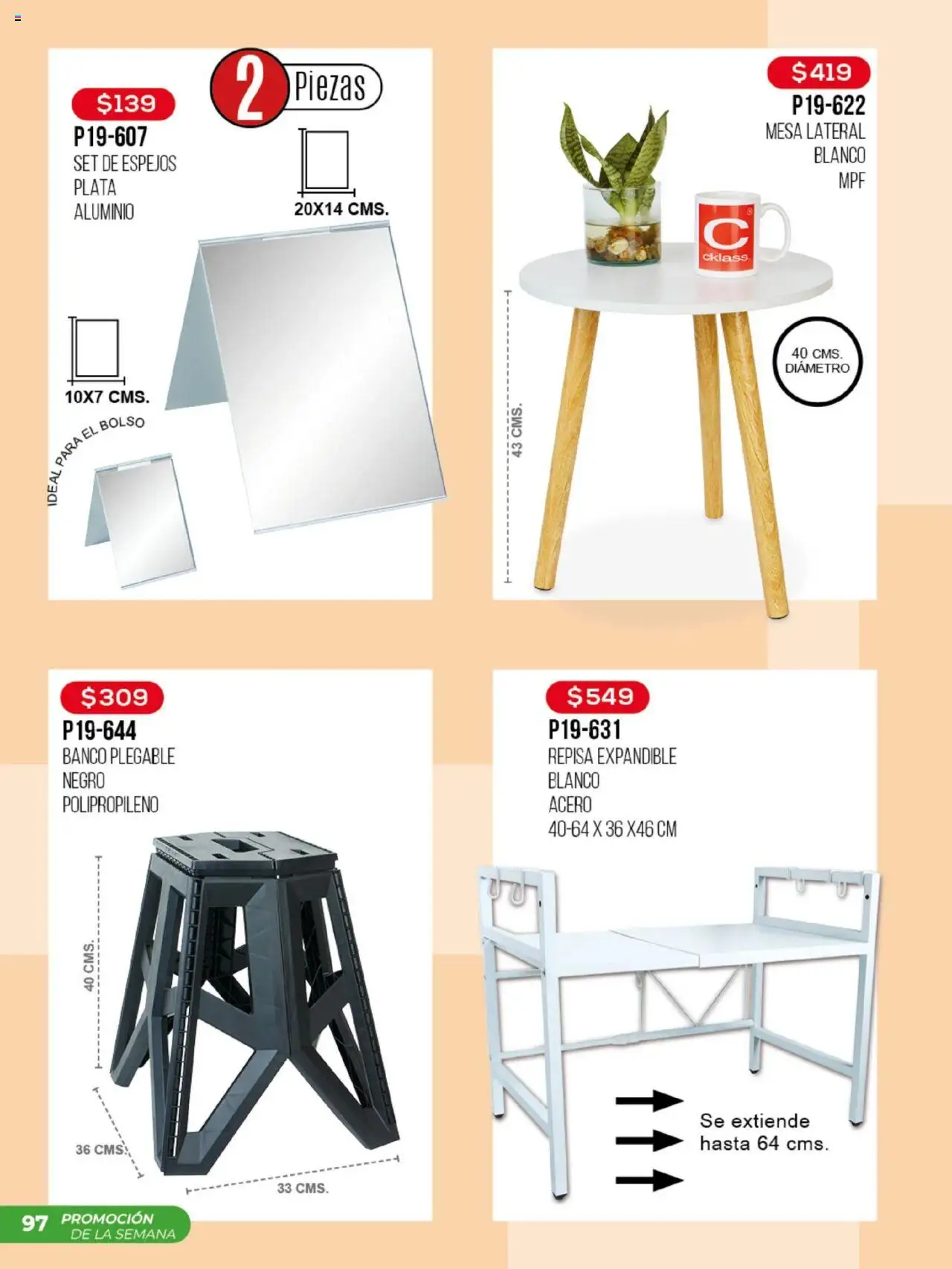 Nuevas ofertas de Cklass válidas en toda la República Mexicana desde el 14.08.2025. ¡Encuentra las mejores ofertas en Cklass - Catálogo Promo De La Semana! | Página: 98 | Productos: Repisa, Bolso, Banco, Mesa