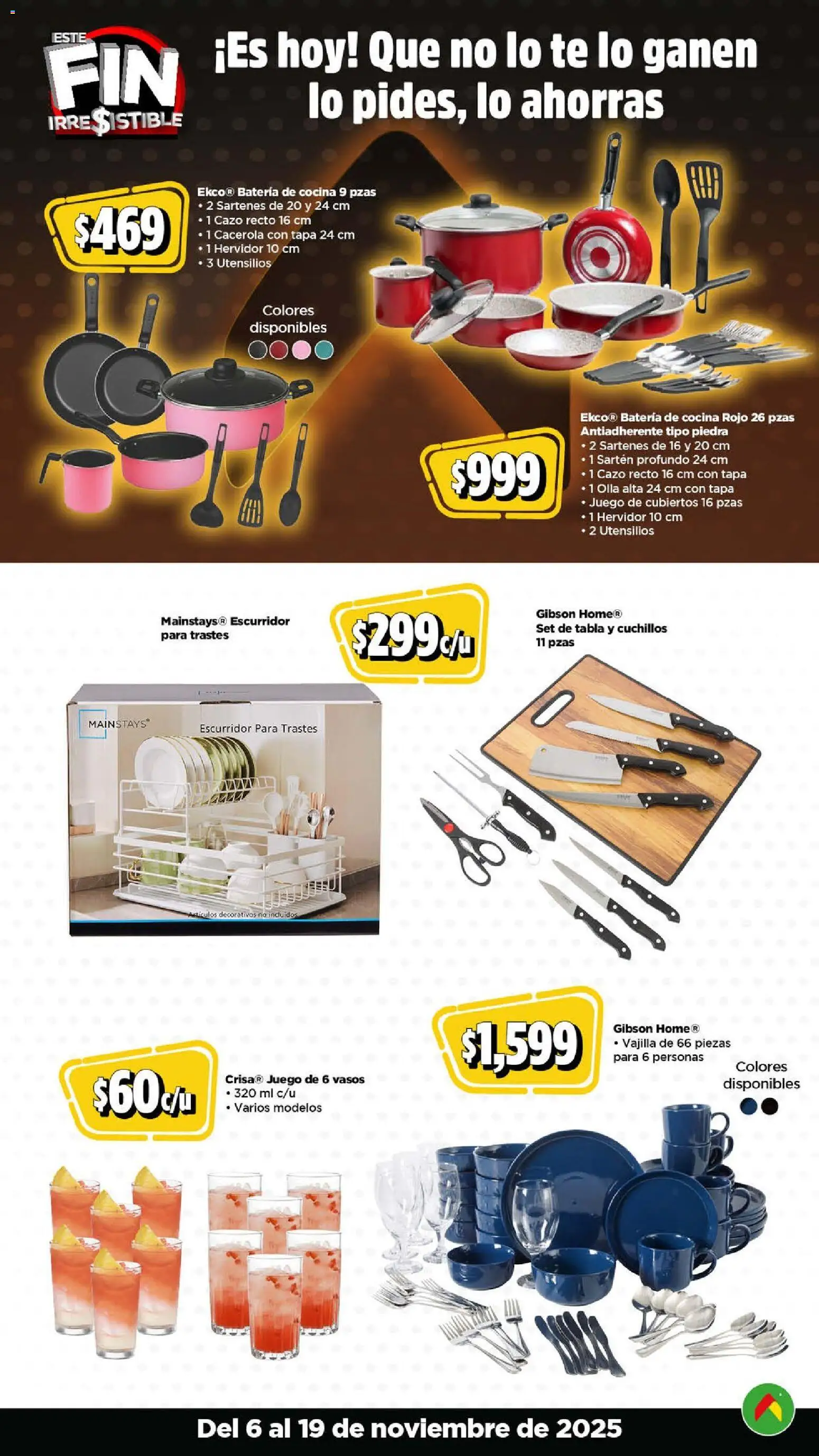 Nuevas ofertas de Bodega Aurrerá válidas en toda la República Mexicana desde el 06.11.2025. ¡Encuentra las mejores ofertas en Bodega Aurrerá Buen Fin ! | Página: 16 | Productos: Cacerola, Juego, Vasos, Olla