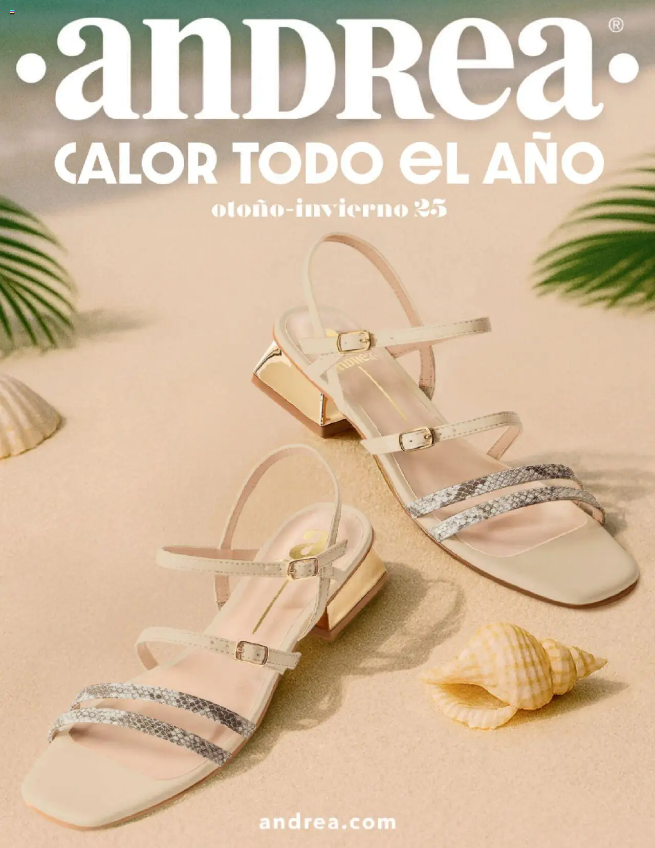 Nuevas ofertas de Andrea válidas en toda la República Mexicana desde el 17.08.2025. ¡Encuentra las mejores ofertas en Andrea - Catálogo Tropical Otoño / Invierno! | Página: 1