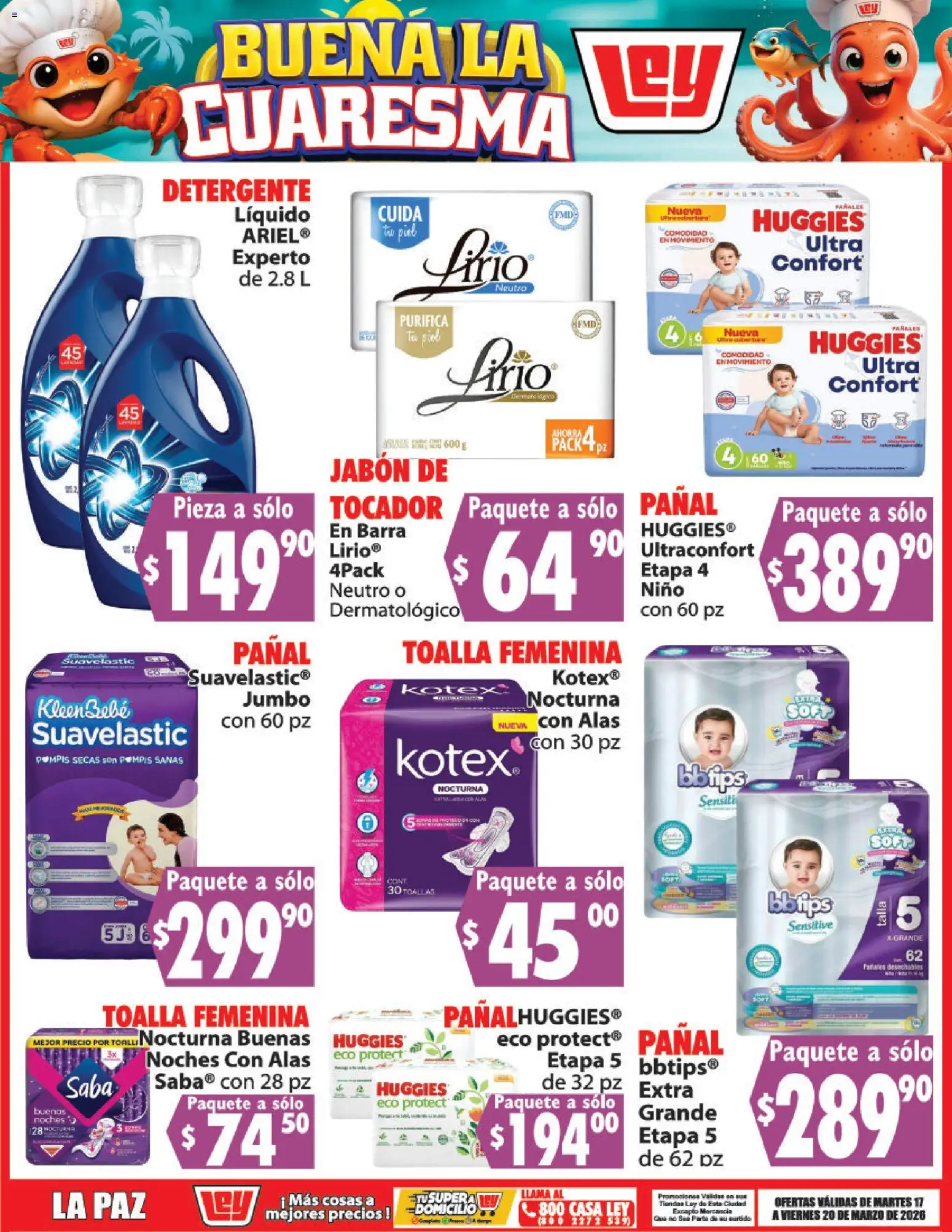Nuevas ofertas de Casa Ley válidas en toda la República Mexicana desde el 17.03.2026. ¡Encuentra las mejores ofertas en Casa Ley folleto Buena la Cuaresma! | Página: 9 | Productos: Pañales, Toalla, Barra, Jabón