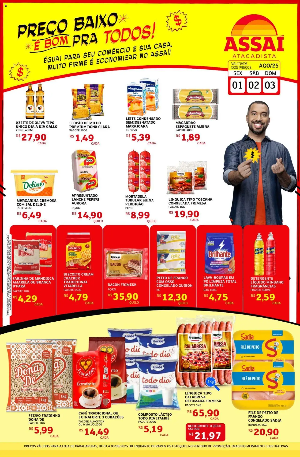 Assaí Atacadista Folheto - válido de 01.08.2025 | Página: 1 | Produtos: Espaguete, Mandioca, Frango, Azeite