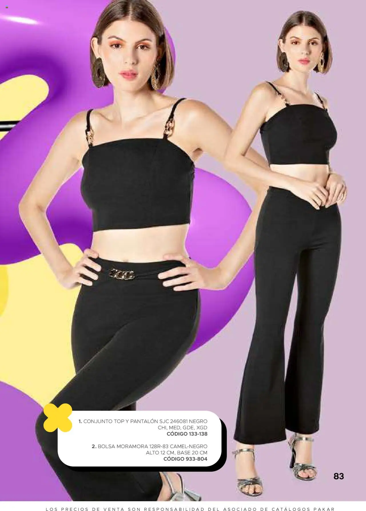 Nuevas ofertas de SC Pakar válidas en toda la República Mexicana desde el 31.01.2025. ¡Encuentra las mejores ofertas en SC Pakar catálogo Ropa! | Página: 83 | Productos: Bolsa, Conjunto, Top