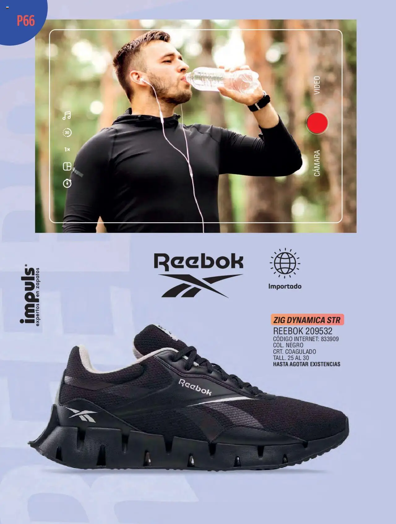 Nuevas ofertas de Impuls válidas en toda la República Mexicana desde el 03.04.2025. ¡Encuentra las mejores ofertas en Impuls catálogo Urbansport! | Página: 68 | Productos: Zapatos, Cámara, Video