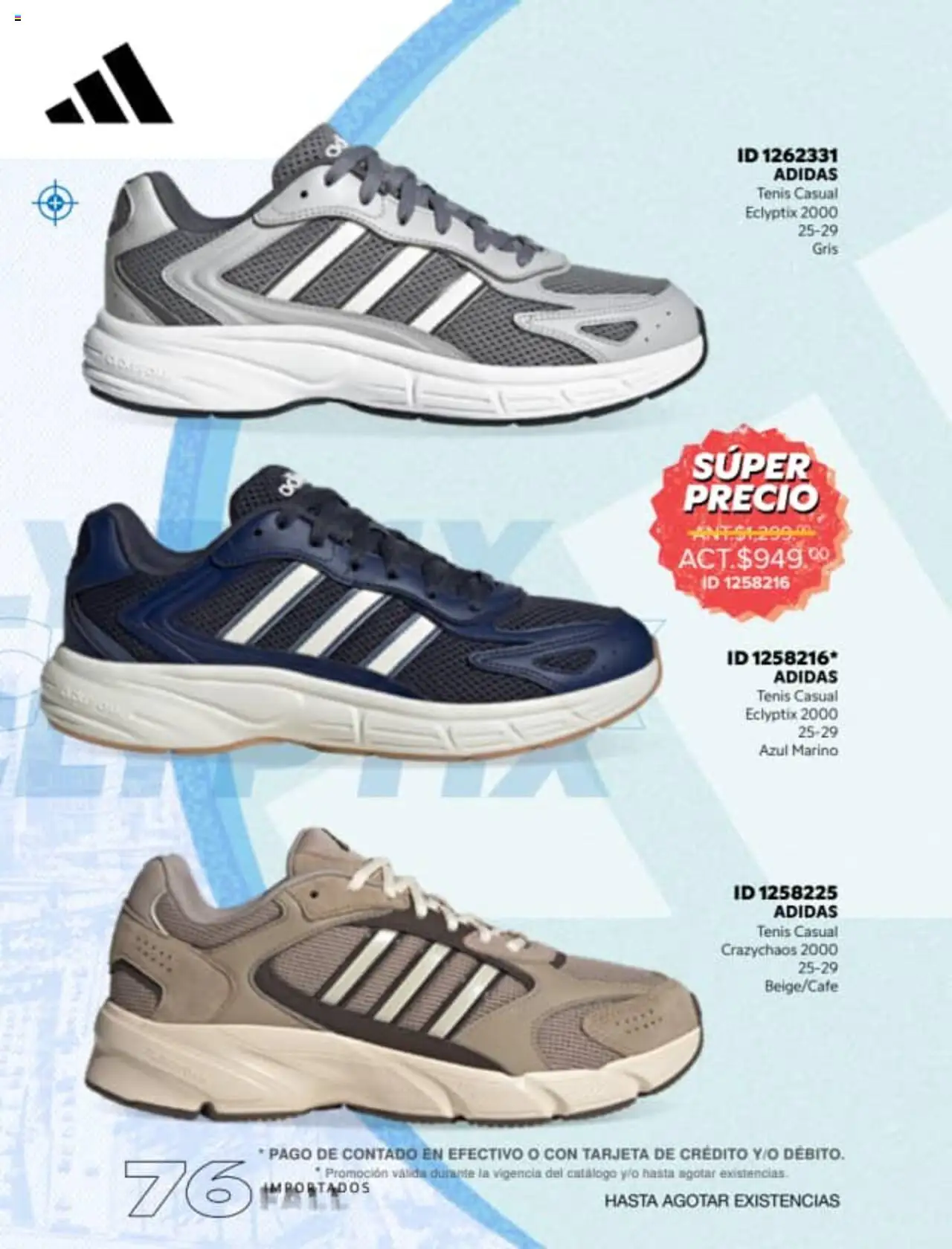 Nuevas ofertas de Price Shoes válidas en toda la República Mexicana desde el 18.08.2025. ¡Encuentra las mejores ofertas en Price Shoes - Catálogo Fall Importados! | Página: 76 | Productos: Tenis