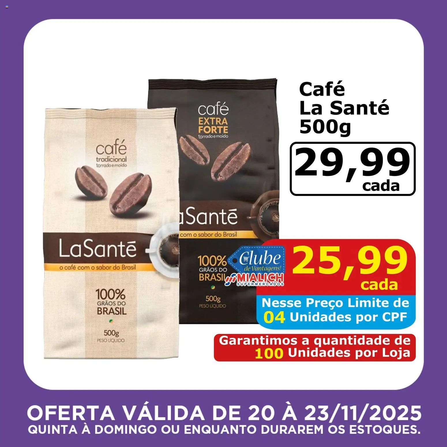 Mialich Supermercados Folheto - válido de 20.11.2025 | Página: 7 | Produtos: Café