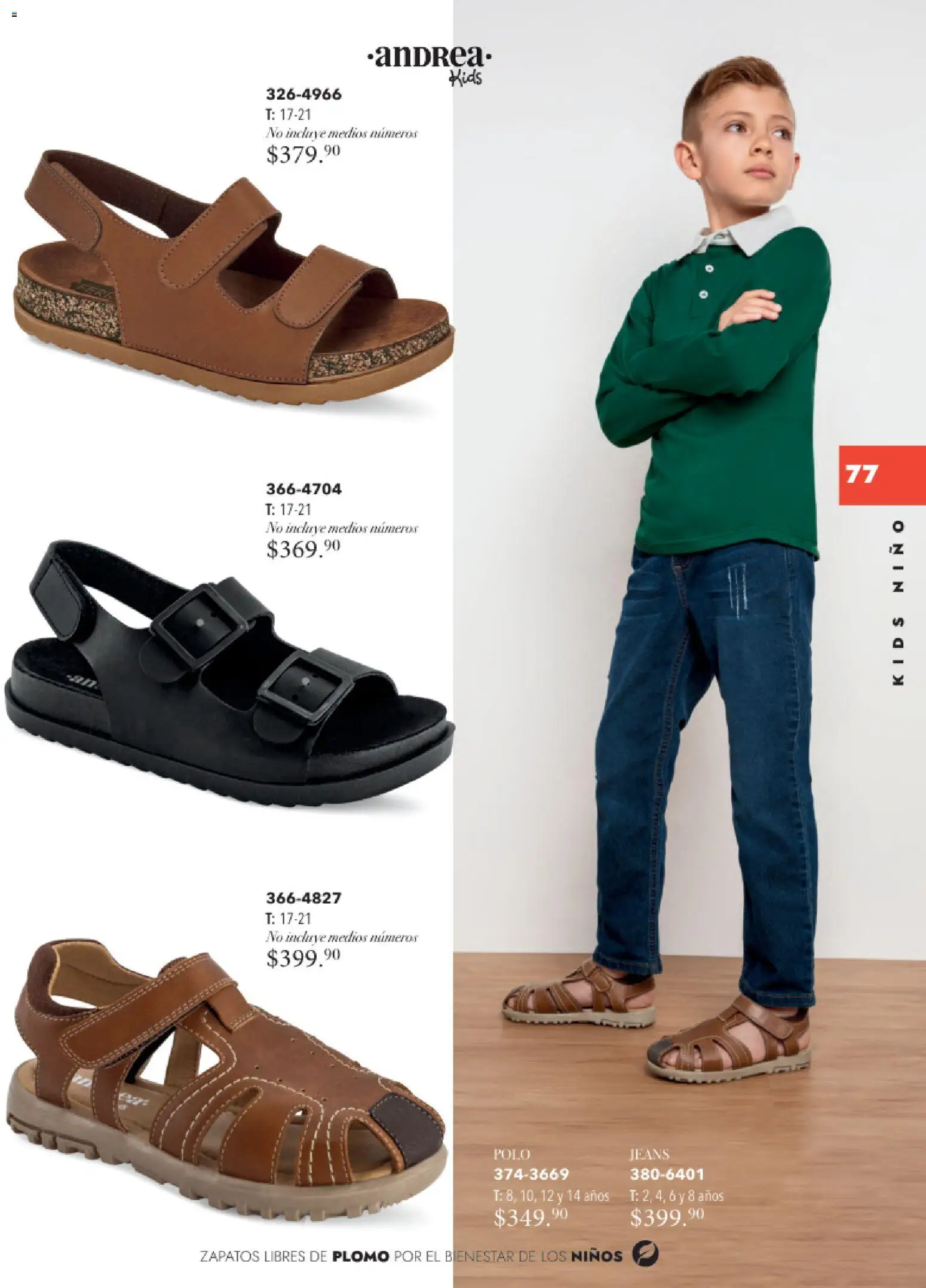 Nuevas ofertas de Andrea válidas en toda la República Mexicana desde el 26.11.2025. ¡Encuentra las mejores ofertas en Andrea catálogo Infantil Kids! | Página: 76 | Productos: Zapatos