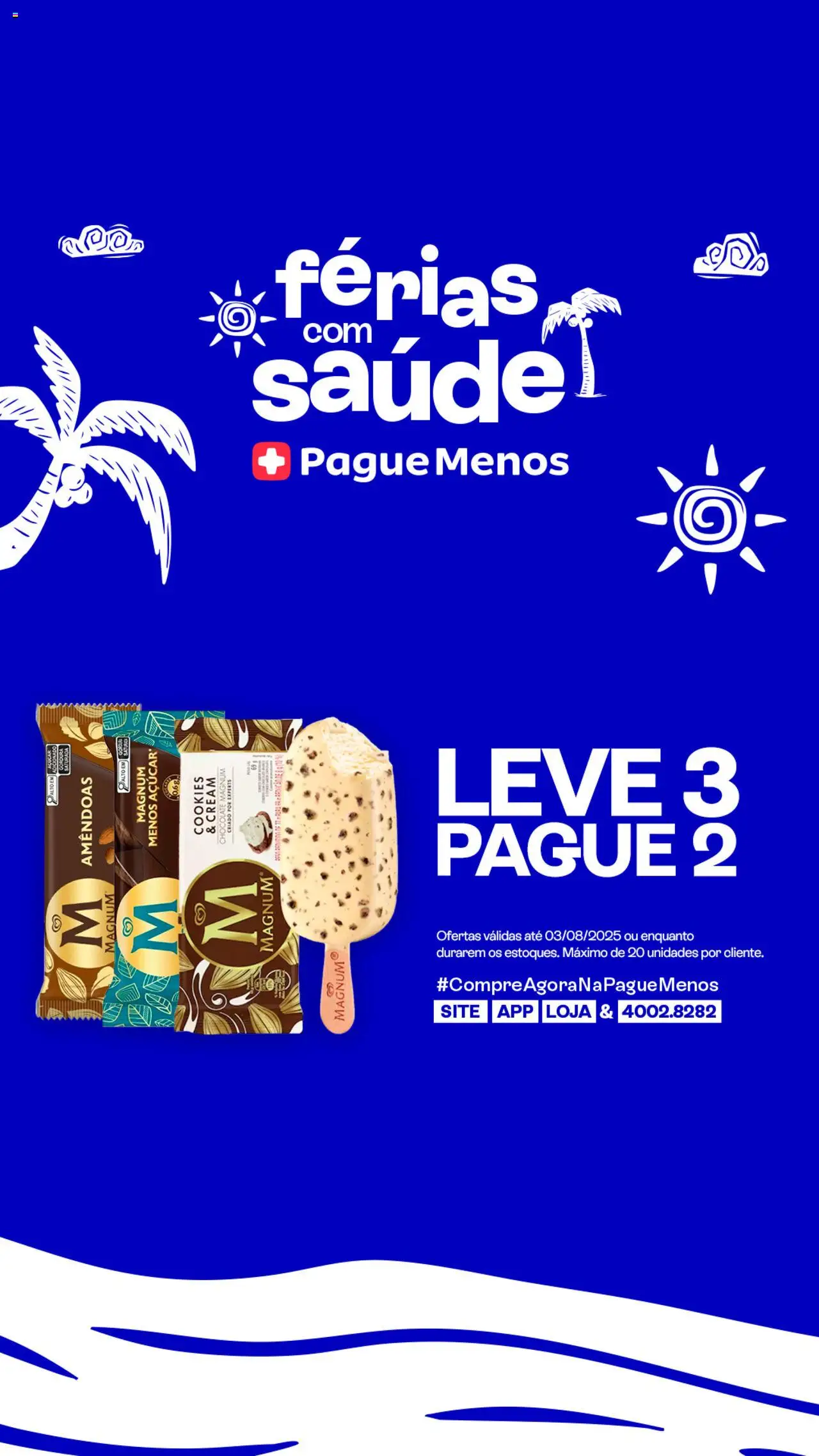 Pague Menos Folheto - válido de 31.07.2025 | Página: 2 | Produtos: Chocolate, Açúcar, Amêndoas, Cookies