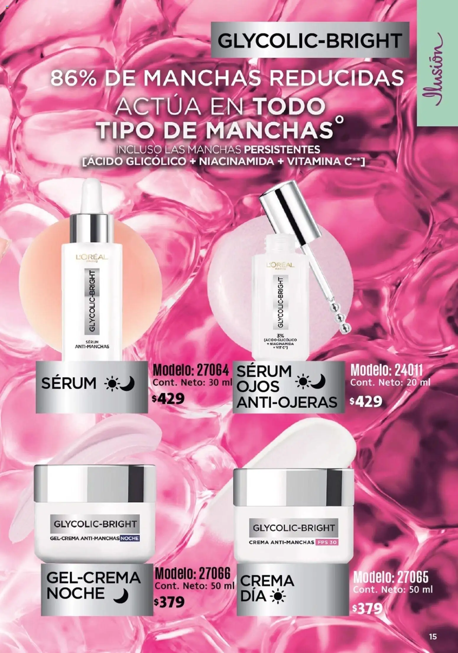 Nuevas ofertas de Ilusión válidas en toda la República Mexicana desde el 01.03.2026. ¡Encuentra las mejores ofertas en Ilusión catálogo Marcas Amigas! | Página: 17 | Productos: Serum, Crema