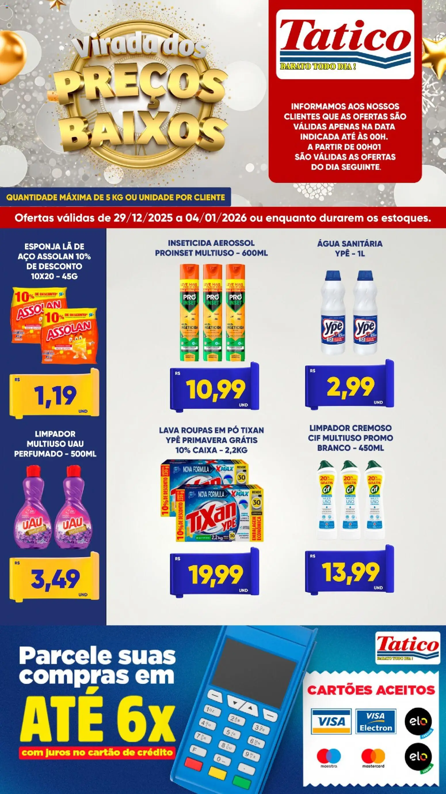 Tatico Folheto - válido de 29.12.2025 | Página: 6 | Produtos: Esponja, Roupas, Perfumes, Água sanitária