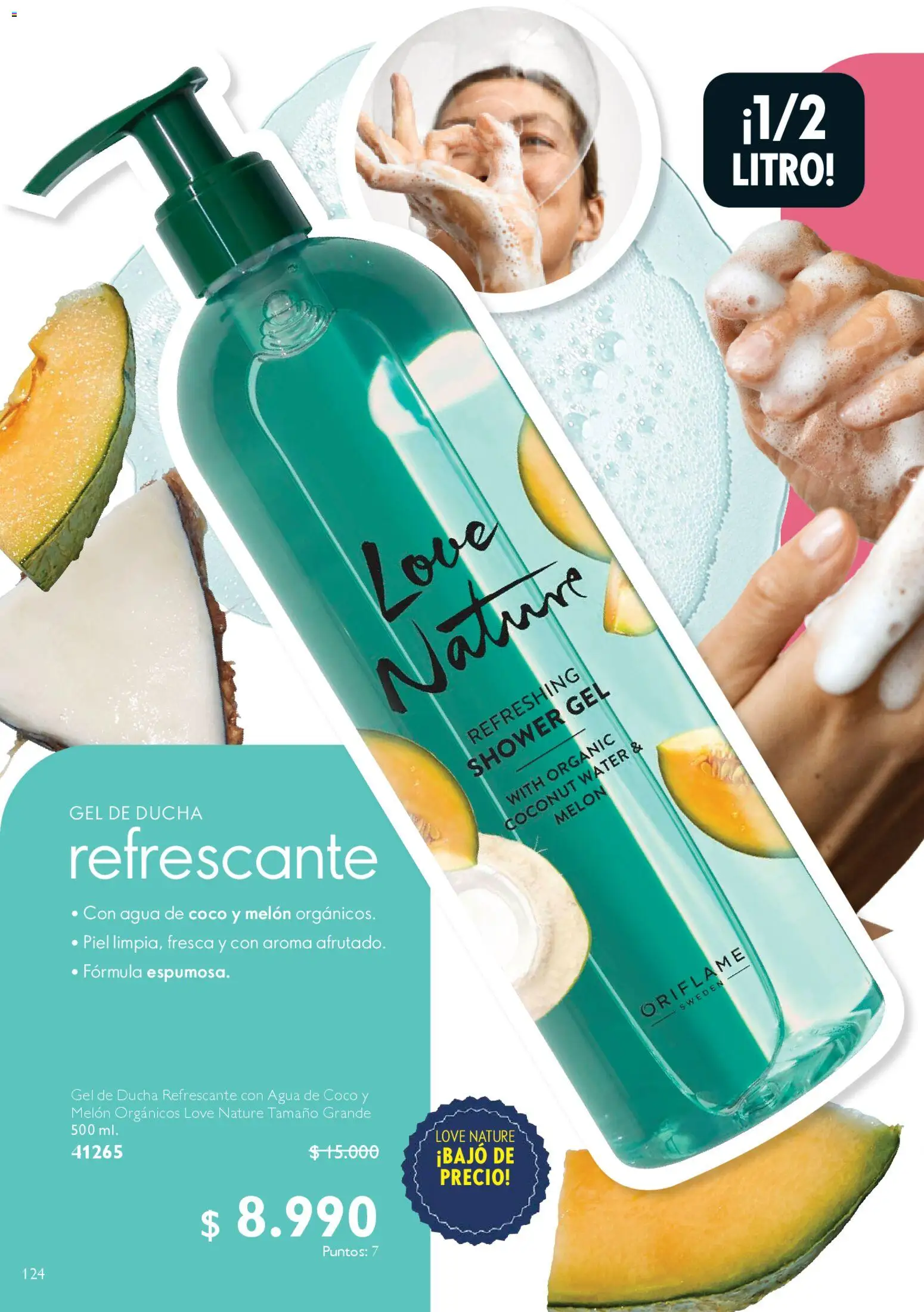 Oriflame catálogo │ válido desde el 07.03.2026 | Página: 132 | Productos: Agua, Ducha, Gel de ducha, Melón
