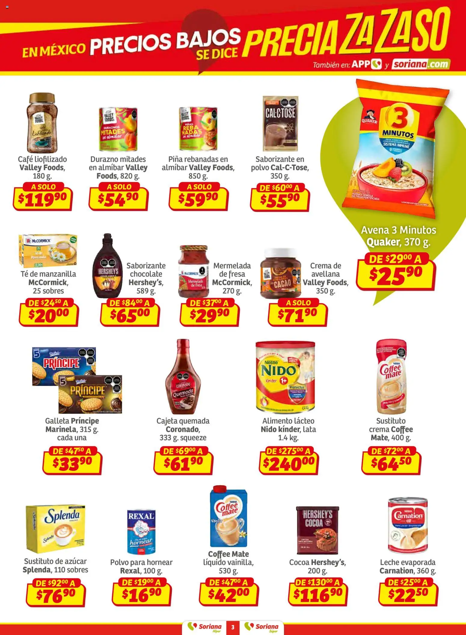 Nuevas ofertas de Soriana válidas en toda la República Mexicana desde el 02.01.2026. ¡Encuentra las mejores ofertas en Soriana - Preciazazaso Híper: Frontera Chih, Coah, Tamaulipas! | Página: 3 | Productos: Azúcar, Avena, Mate, Té