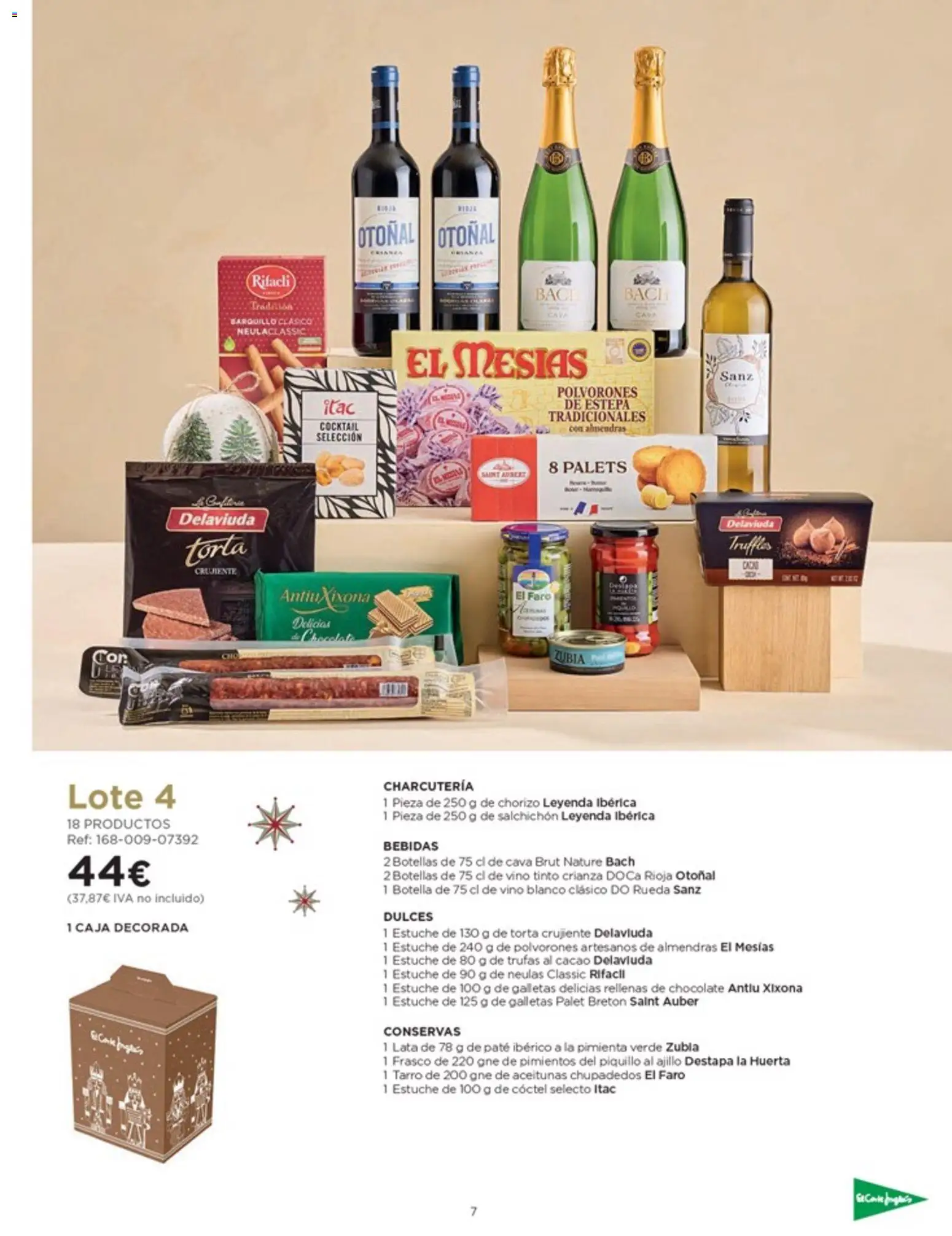 Nuevas ofertas de El Corte Inglés válidas en toda la República Mexicana desde el 03.10.2025. ¡Encuentra las mejores ofertas en El Corte Inglés catálogo Especial Cataluña! | Página: 7 | Productos: Aceitunas, Chorizo, Cacao, Cava