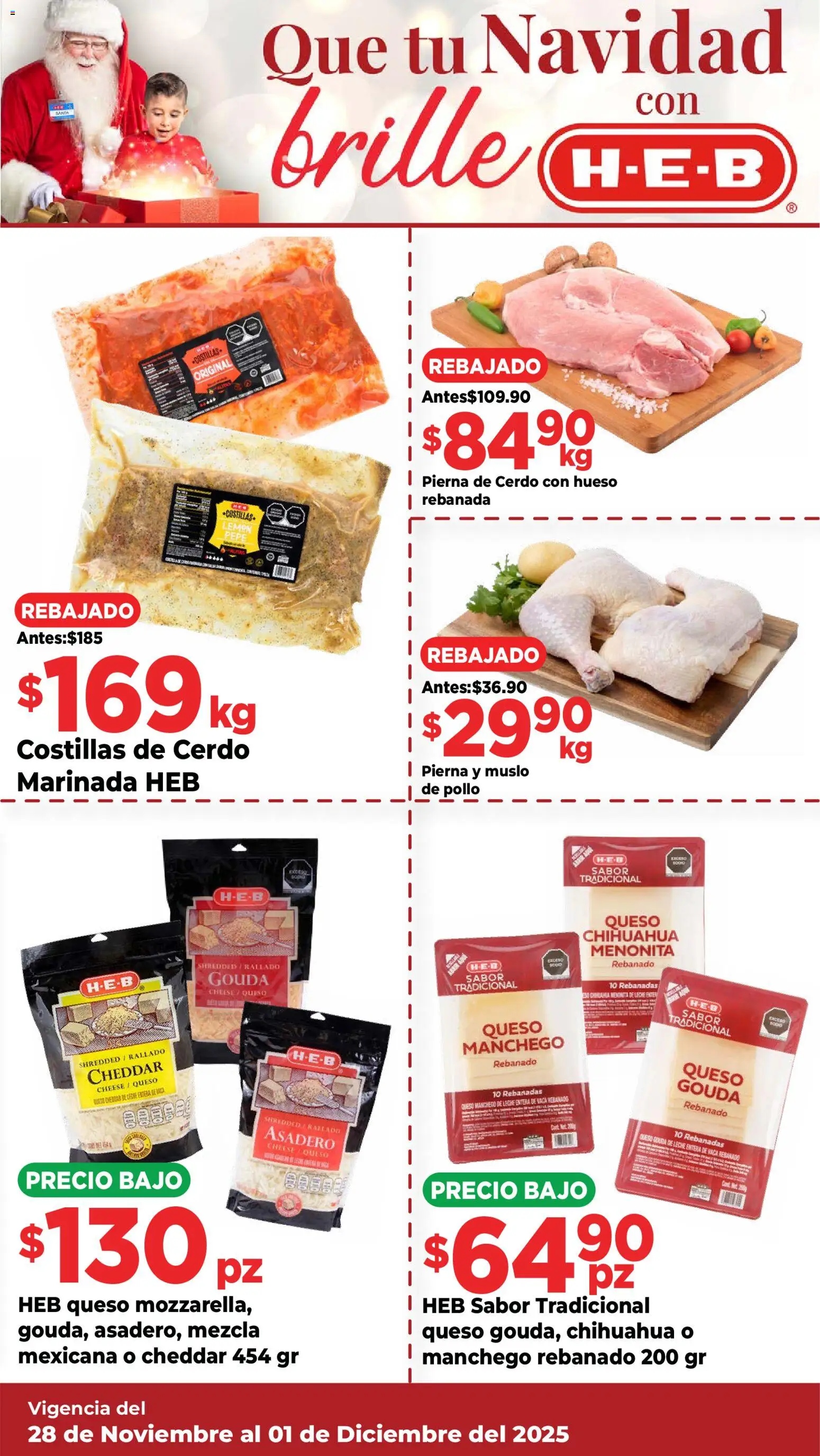 Nuevas ofertas de H-E-B válidas en toda la República Mexicana desde el 28.11.2025. ¡Encuentra las mejores ofertas en H-E-B folleto! | Página: 11 | Productos: Pollo, Leche, Queso, Cerdo