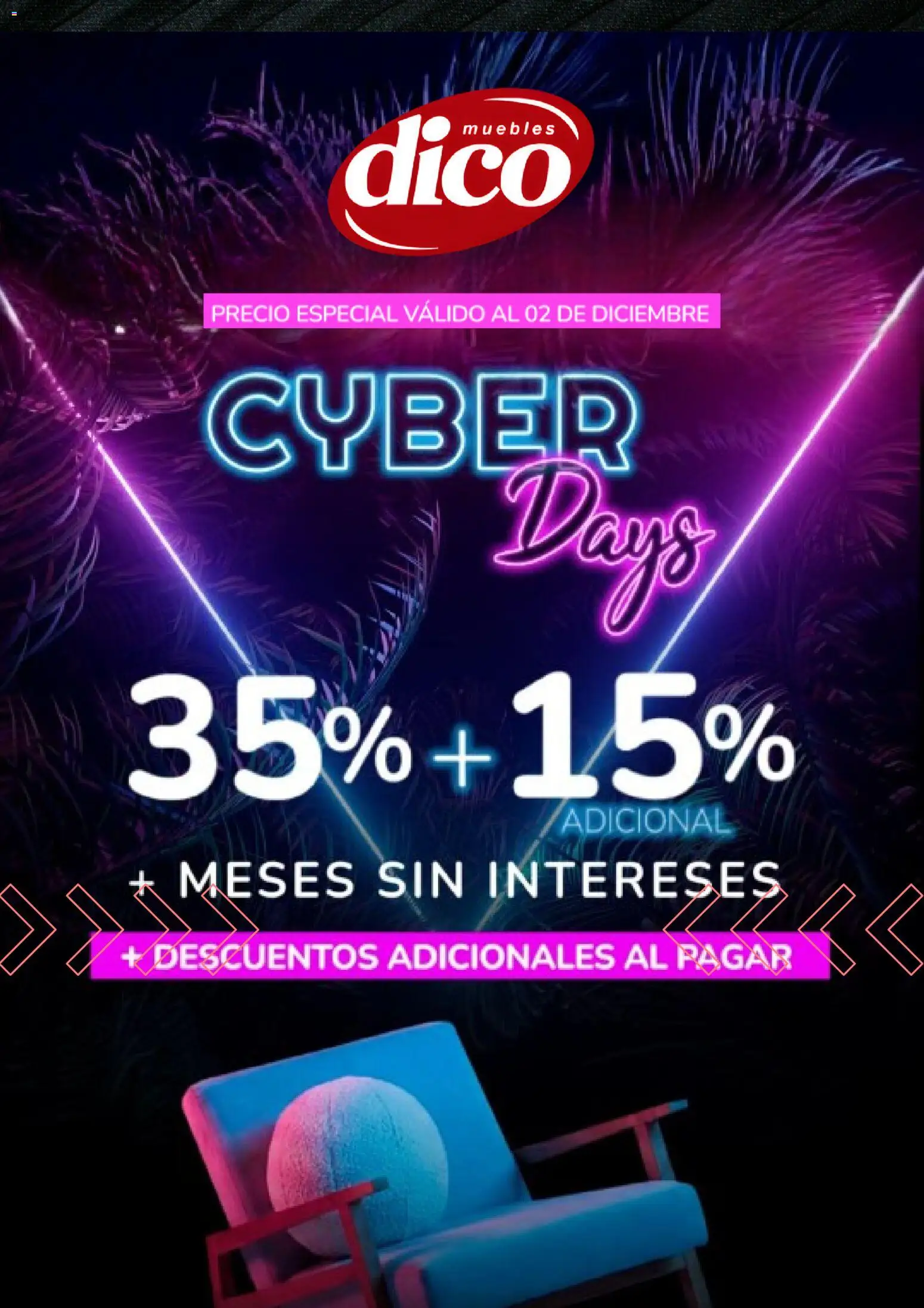 Nuevas ofertas de Muebles Dico válidas en toda la República Mexicana desde el 01.12.2025. ¡Encuentra las mejores ofertas en Muebles Dico Cyber Days! | Página: 1