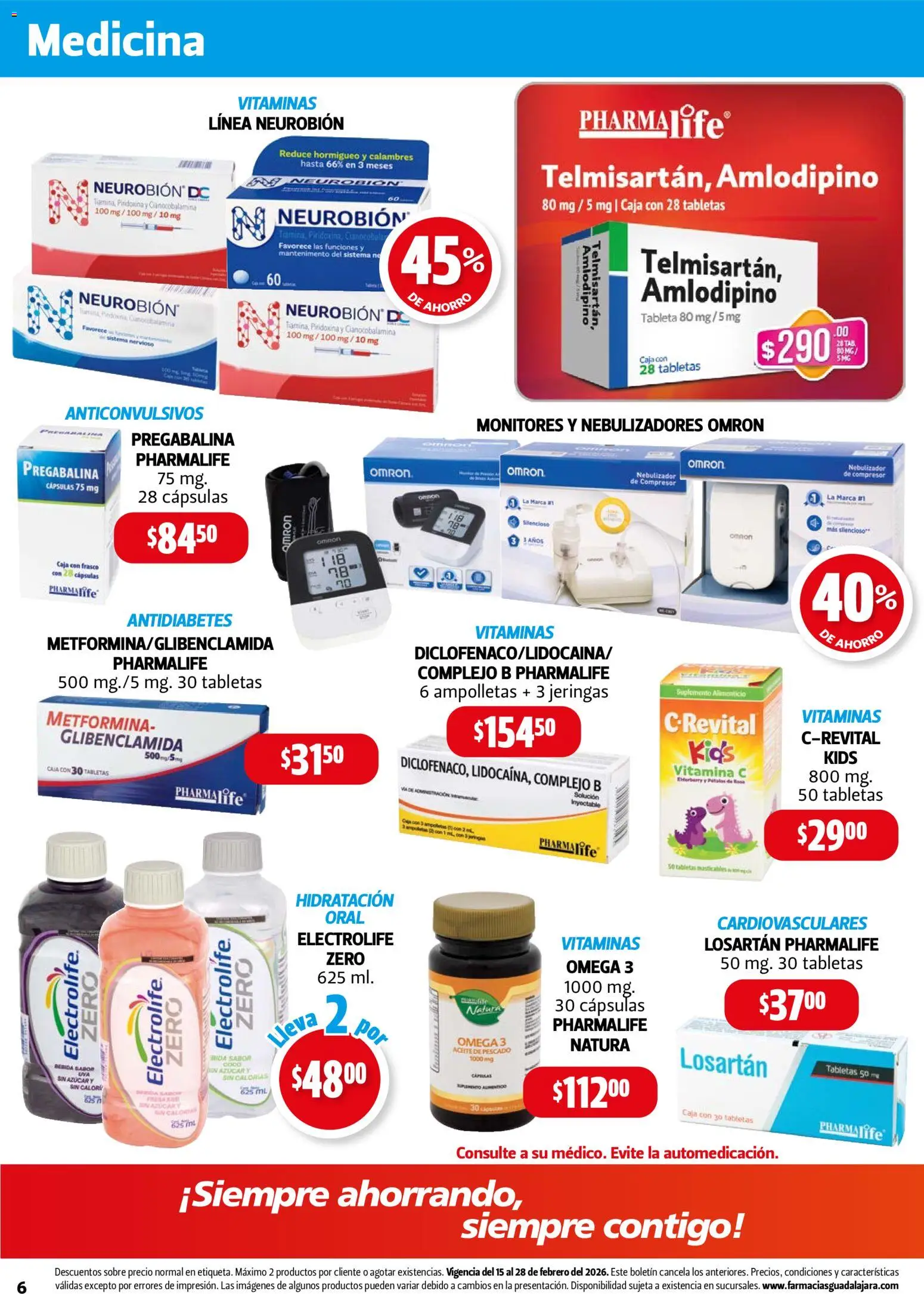 Nuevas ofertas de Farmacia Guadalajara válidas en toda la República Mexicana desde el 15.02.2026. ¡Encuentra las mejores ofertas en Farmacia Guadalajara catálogo! | Página: 6