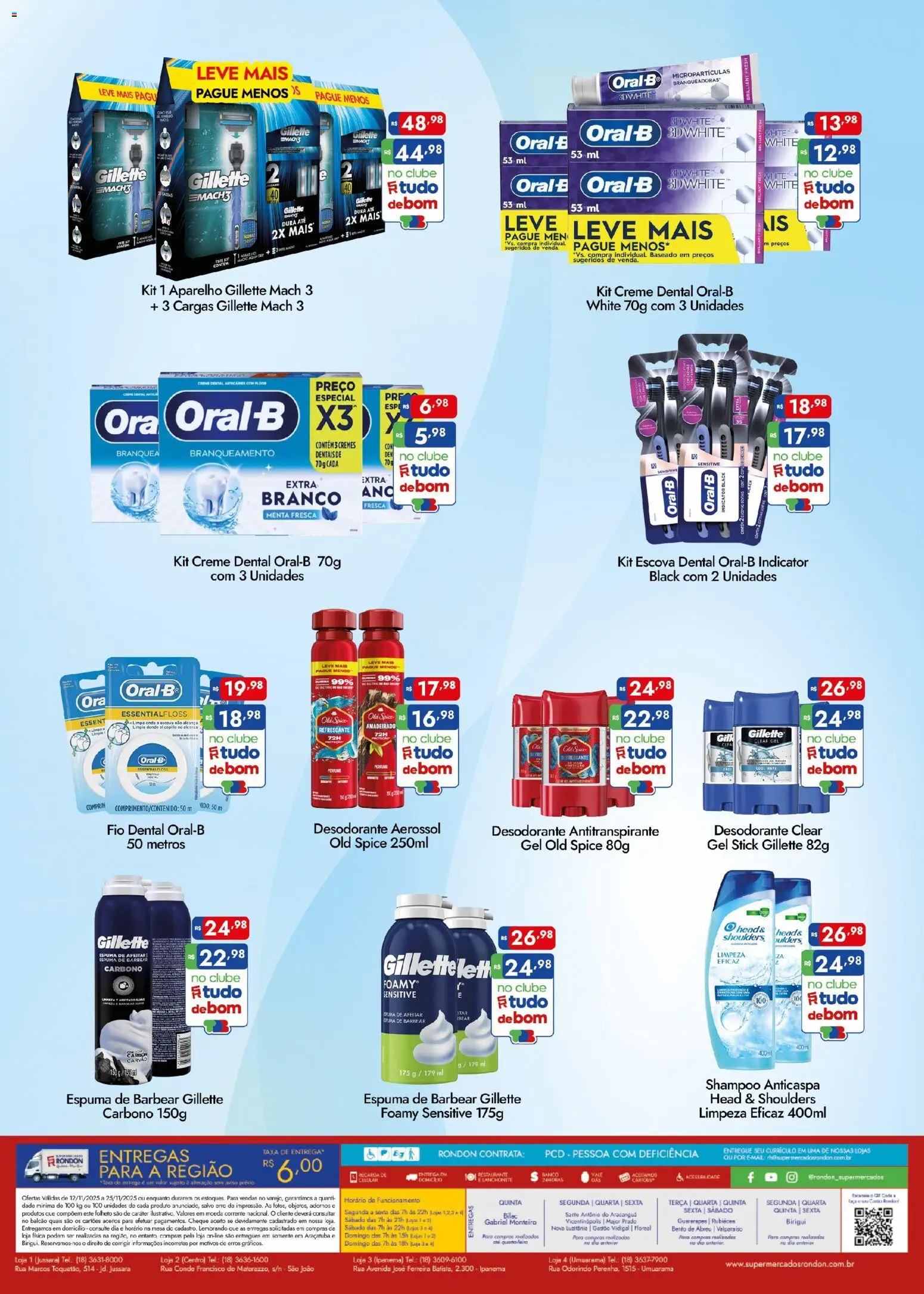 Supermercados Rondon Folheto - válido de 12.11.2025 | Página: 2 | Produtos: Shampoo, Desodorante, Creme, Fio dental
