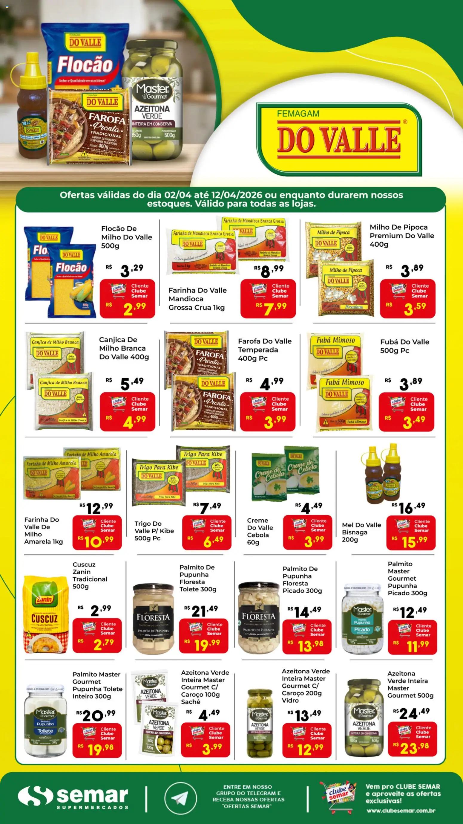 Semar Supermercado Folheto - válido de 02.04.2026 | Página: 1 | Produtos: Pupunha, Cebola, Palmito, Farofa