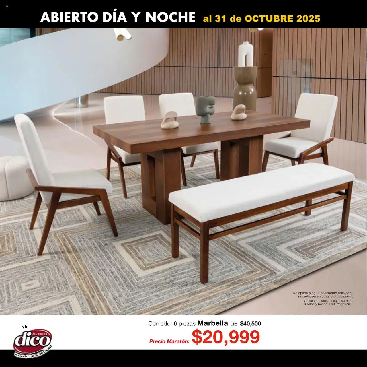 Nuevas ofertas de Muebles Dico válidas en toda la República Mexicana desde el 01.01.2025. ¡Encuentra las mejores ofertas en Muebles Dico - Catálogo Venta Maratónica Pacifico! | Página: 16 | Productos: Mesa