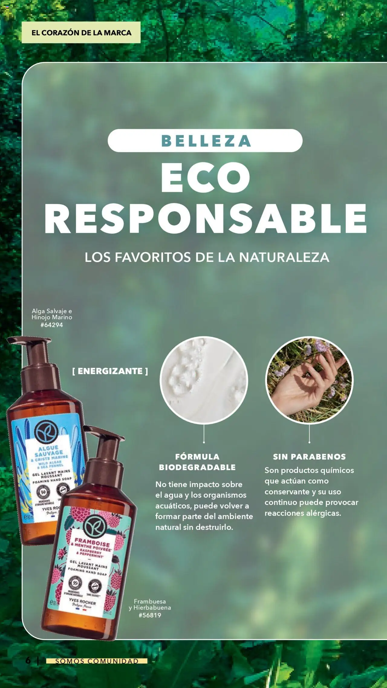 Nuevas ofertas de Yves Rocher válidas en toda la República Mexicana desde el 18.09.2025. ¡Encuentra las mejores ofertas en Yves Rocher - Catálogo Somos Comunidad! | Página: 6 | Productos: Hinojo, Agua, Sobre