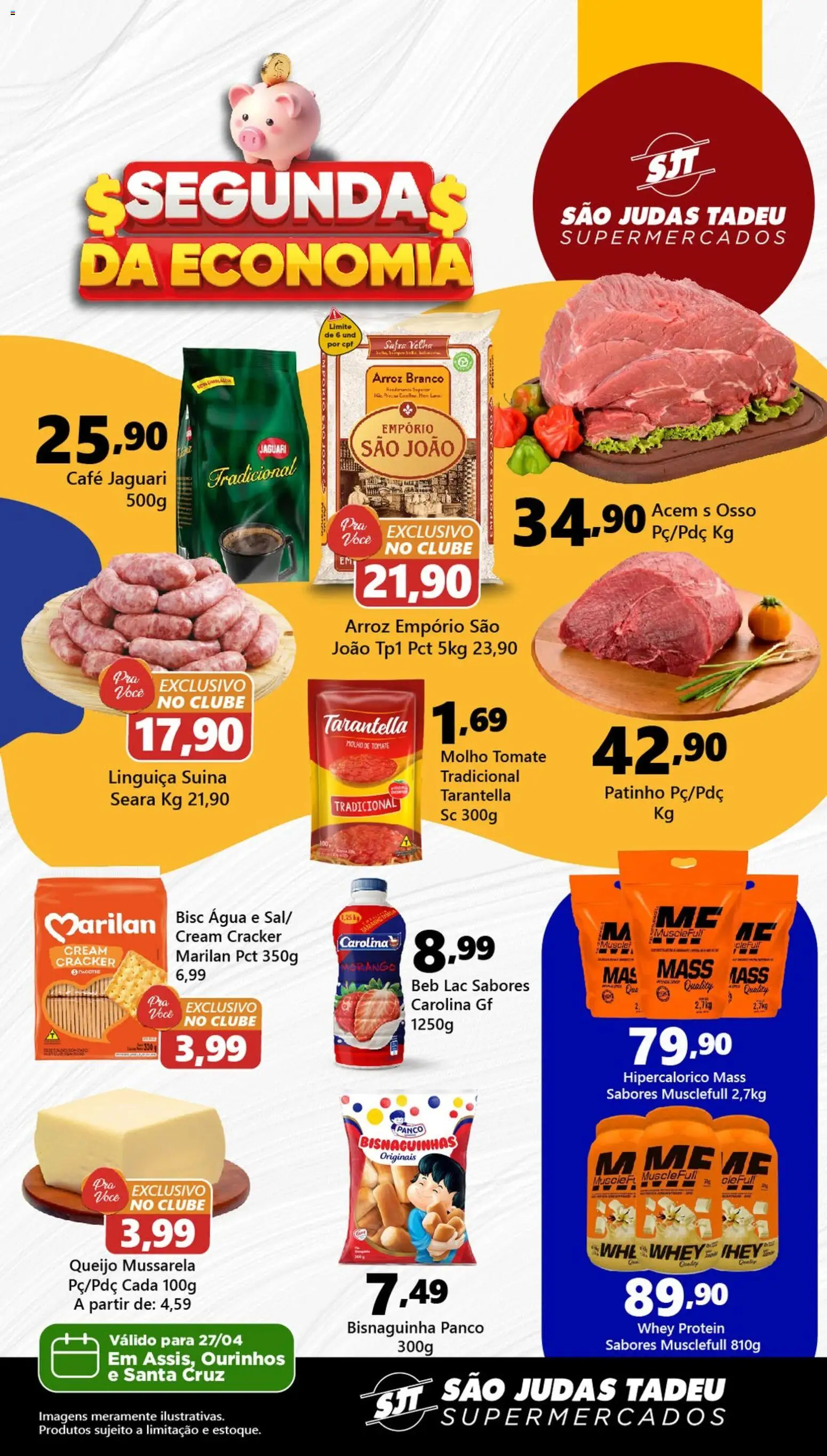 São Judas Tadeu Folheto - válido de 27.04.2026 | Página: 1 | Produtos: Molho de tomate, Queijo, Arroz, Whey protein