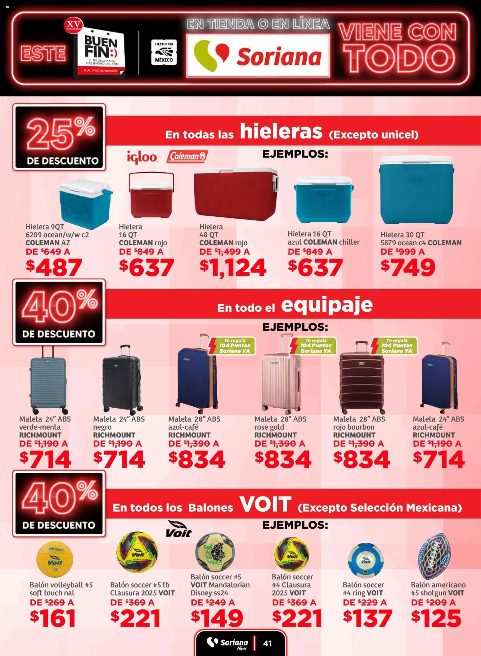 Nuevas ofertas de Soriana válidas en toda la República Mexicana desde el 13.11.2025. ¡Encuentra las mejores ofertas en Soriana Buen Fin ! | Página: 41 | Productos: Maleta, Hielera, Té