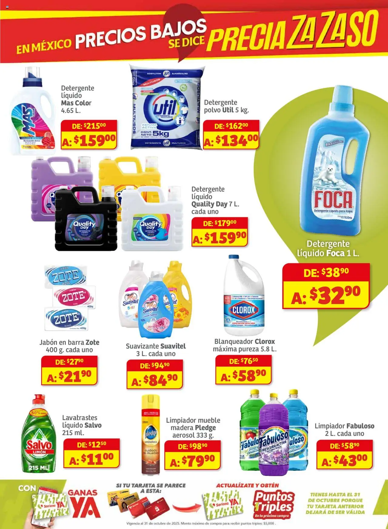 Nuevas ofertas de Soriana válidas en toda la República Mexicana desde el 01.08.2025. ¡Encuentra las mejores ofertas en Soriana - Preciazazaso Mercado: Valle de México! | Página: 7 | Productos: Suavizante, Limpiador, Ropa, Jabón