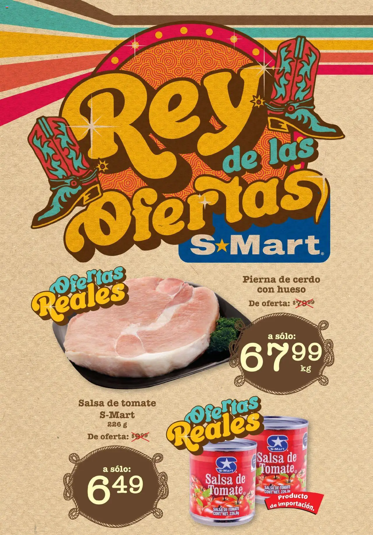 Nuevas ofertas de S-Mart válidas en toda la República Mexicana desde el 05.08.2025. ¡Encuentra las mejores ofertas en S-Mart - Folleto de Feria - Reynosa (y Rio Bravo)! | Página: 1 | Productos: Tomate, Cerdo, Salsa de tomate