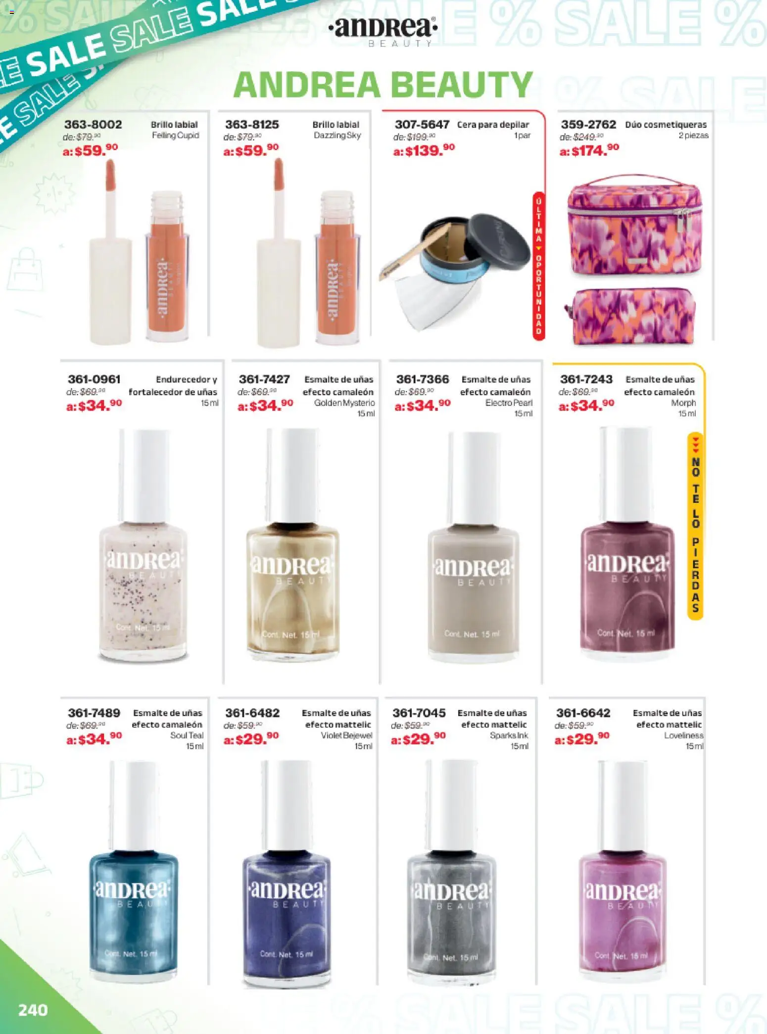 Nuevas ofertas de Andrea válidas en toda la República Mexicana desde el 21.12.2025. ¡Encuentra las mejores ofertas en Andrea catálogo Outlet! | Página: 240 | Productos: Brillo, Cera, Esmalte de uñas