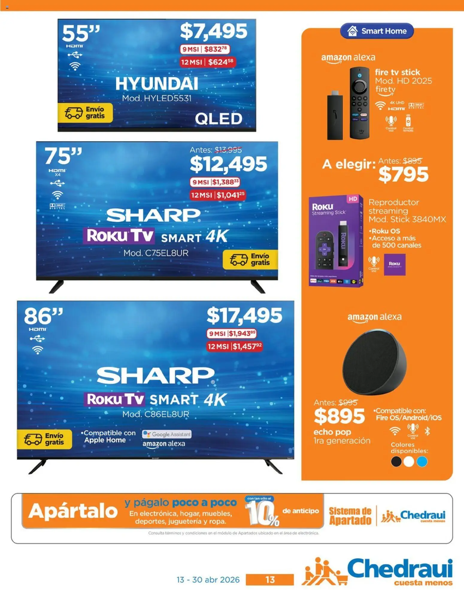 Nuevas ofertas de Chedraui válidas en toda la República Mexicana desde el 13.04.2026. ¡Encuentra las mejores ofertas en Chedraui folleto Al día más Feliz para consentirlos! | Página: 13 | Productos: Reproductor