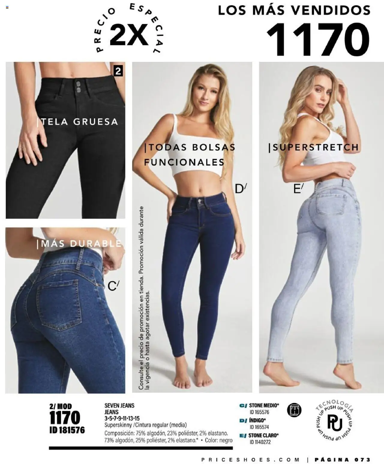 Nuevas ofertas de Price Shoes válidas en toda la República Mexicana desde el 05.08.2025. ¡Encuentra las mejores ofertas en Price Shoes - Catálogo Jeans ! | Página: 73