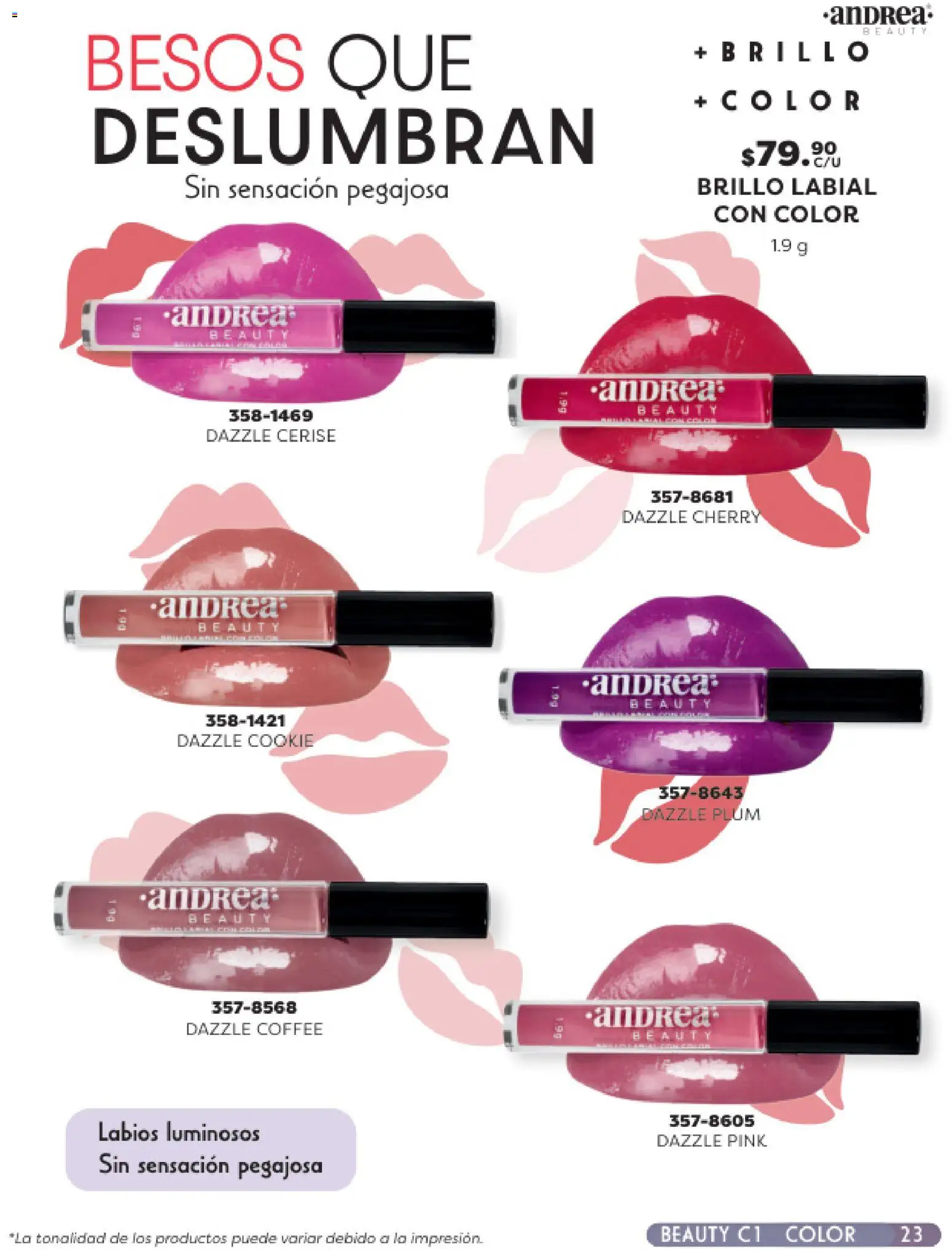 Nuevas ofertas de Andrea válidas en toda la República Mexicana desde el 25.01.2026. ¡Encuentra las mejores ofertas en Andrea catálogo Beauty! | Página: 23 | Productos: Brillo