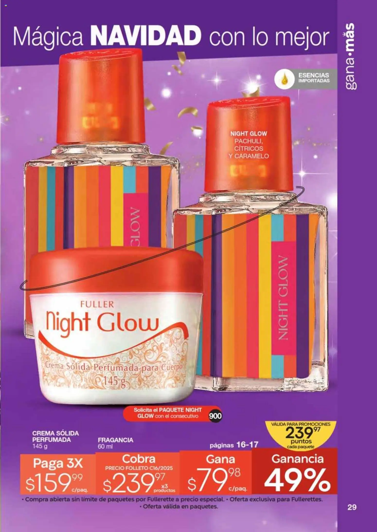 Nuevas ofertas de Fuller válidas en toda la República Mexicana desde el 12.11.2025. ¡Encuentra las mejores ofertas en Fuller Revista Gana Más C16! | Página: 29 | Productos: Crema, Esencias, Fragancia