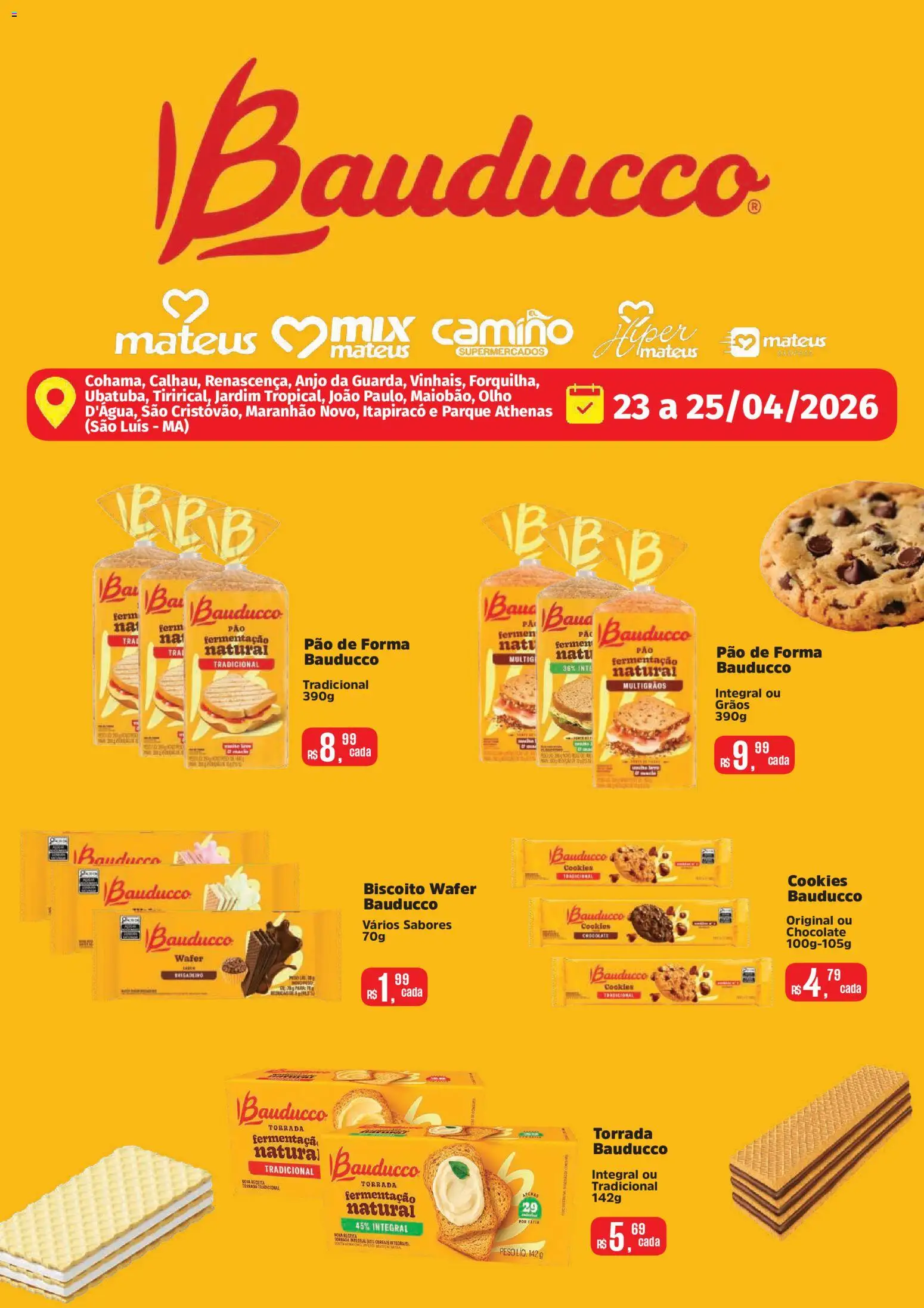 Mateus Folheto - válido de 23.04.2026 | Página: 1 | Produtos: Biscoito, Pão, Chocolate, Pão de forma