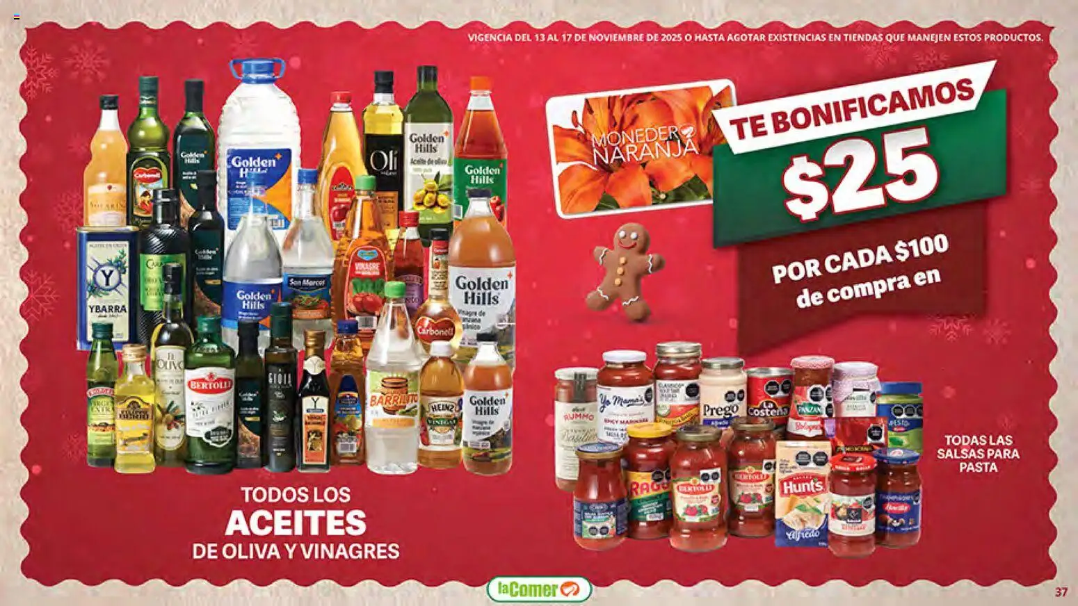 Nuevas ofertas de La Comer válidas en toda la República Mexicana desde el 13.11.2025. ¡Encuentra las mejores ofertas en La Comer Buen Fin ! | Página: 37 | Productos: Pasta, Té
