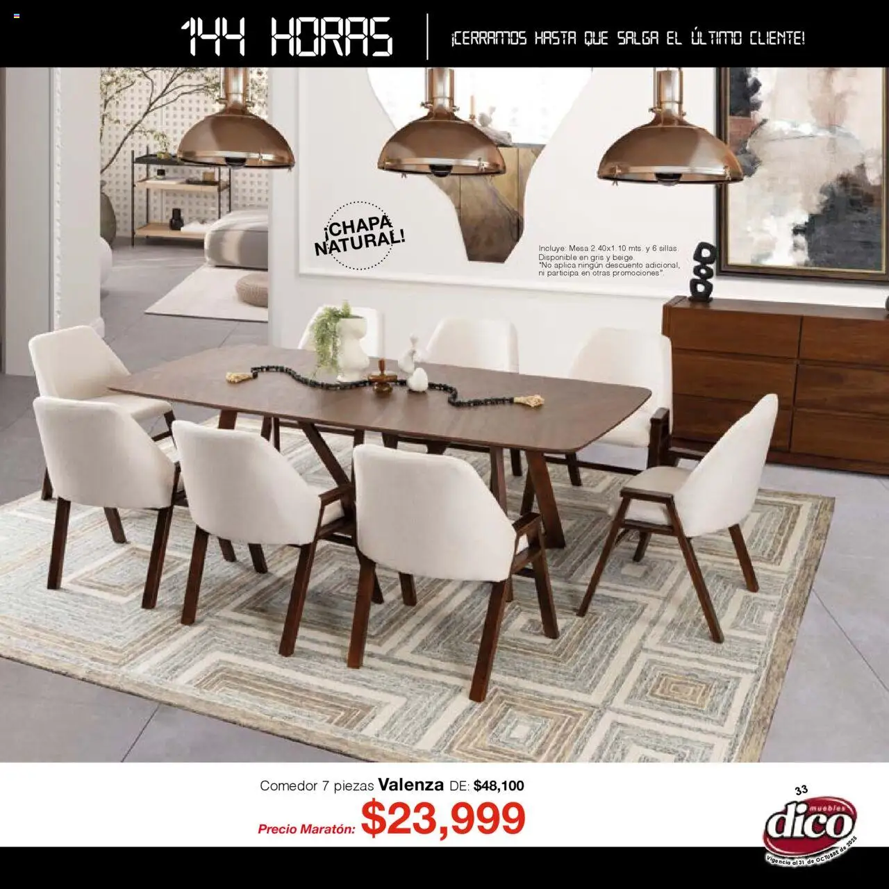 Nuevas ofertas de Muebles Dico válidas en toda la República Mexicana desde el 01.01.2025. ¡Encuentra las mejores ofertas en Muebles Dico - Catálogo Venta Maratónica Pacifico! | Página: 33 | Productos: Mesa